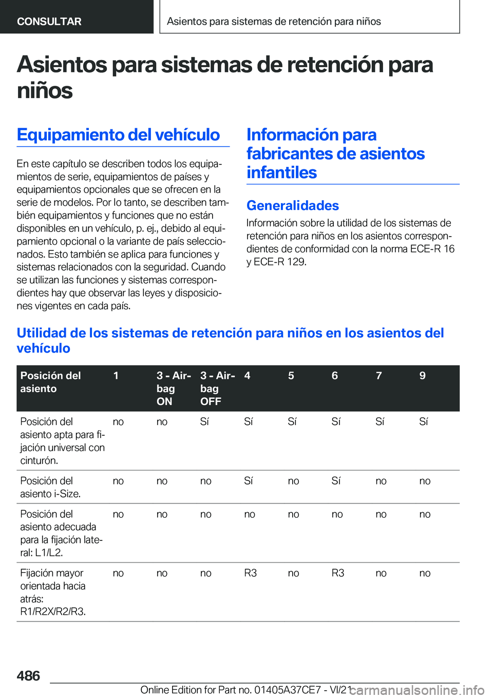 BMW X5 2022  Manuales de Empleo (in Spanish) �A�s�i�e�n�t�o�s��p�a�r�a��s�i�s�t�e�m�a�s��d�e��r�e�t�e�n�c�i�