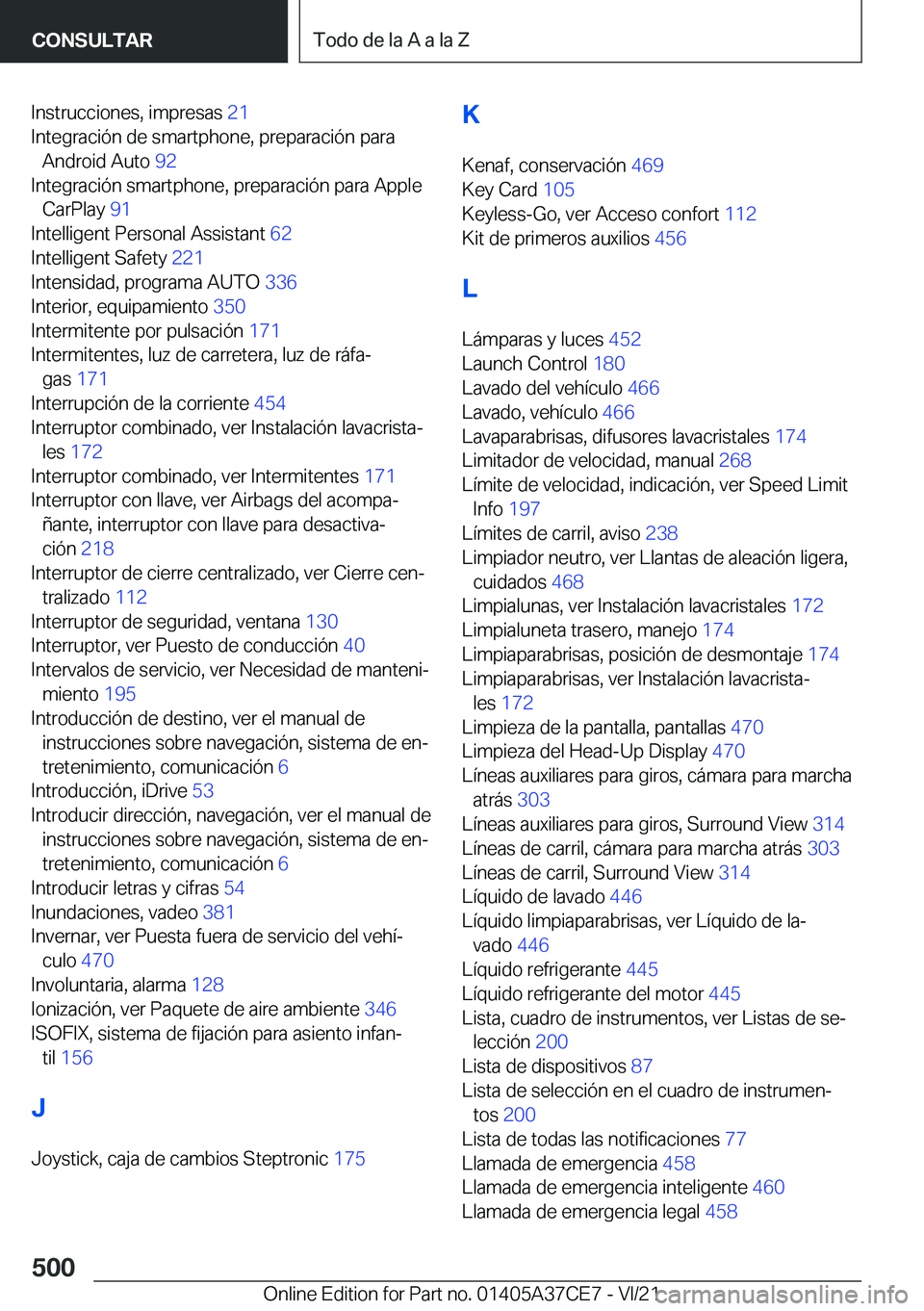 BMW X5 2022  Manuales de Empleo (in Spanish) �I�n�s�t�r�u�c�c�i�o�n�e�s�,��i�m�p�r�e�s�a�s��2�1�
�I�n�t�e�g�r�a�c�i�