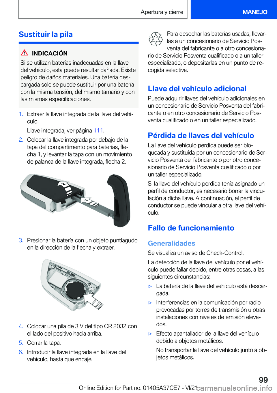 BMW X5 2022  Manuales de Empleo (in Spanish) �S�u�s�t�i�t�u�i�r��l�a��p�i�l�a
�I�N�D�I�C�A�C�I�