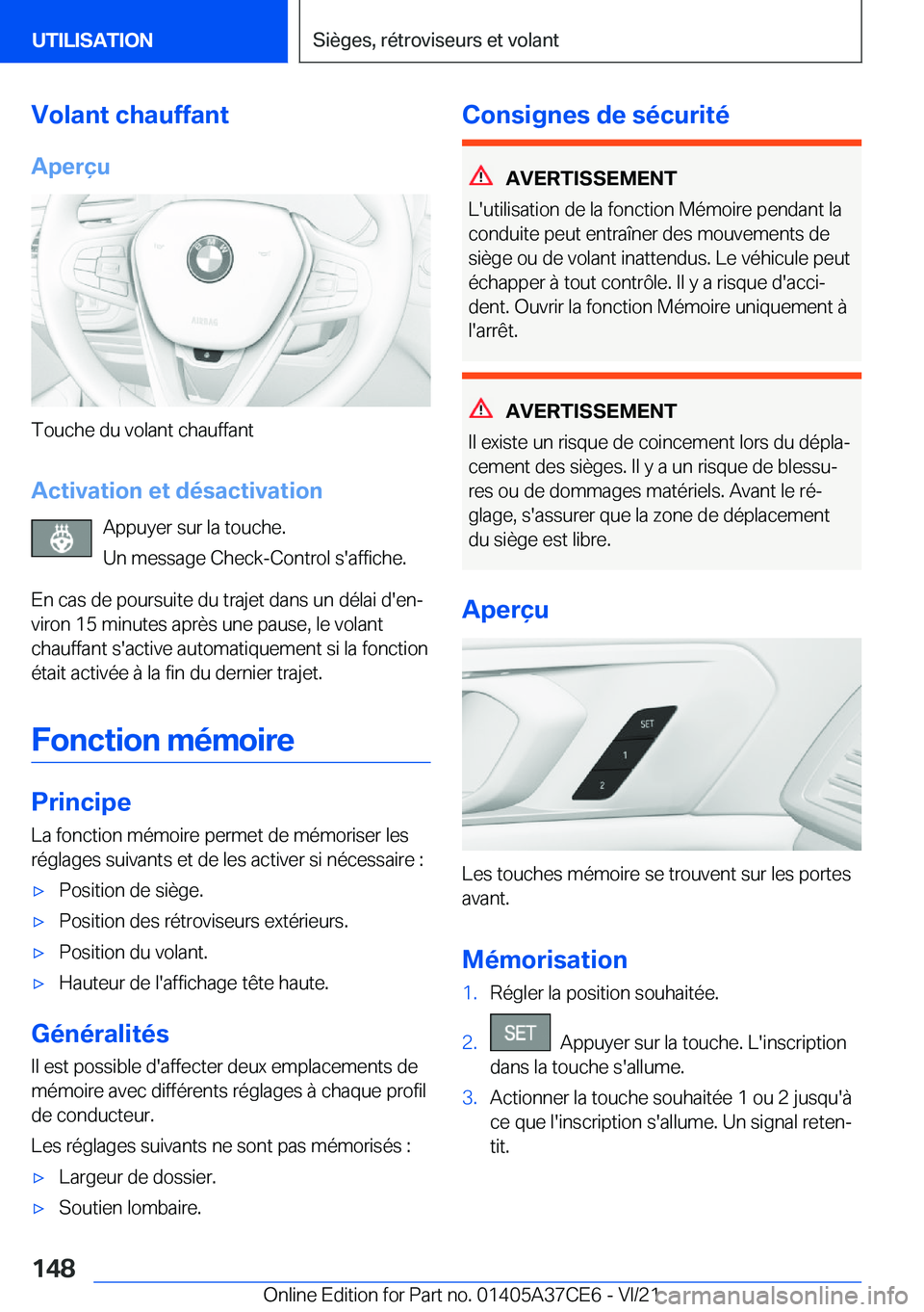 BMW X5 2022  Notices Demploi (in French) �V�o�l�a�n�t��c�h�a�u�f�f�a�n�t
�A�p�e�r�ç�u
�T�o�u�c�h�e��d�u��v�o�l�a�n�t��c�h�a�u�f�f�a�n�t
�A�c�t�i�v�a�t�i�o�n��e�t��d�é�s�a�c�t�i�v�a�t�i�o�n �A�p�p�u�y�e�r��s�u�r��l�a��t�o�u�c�h�e�.