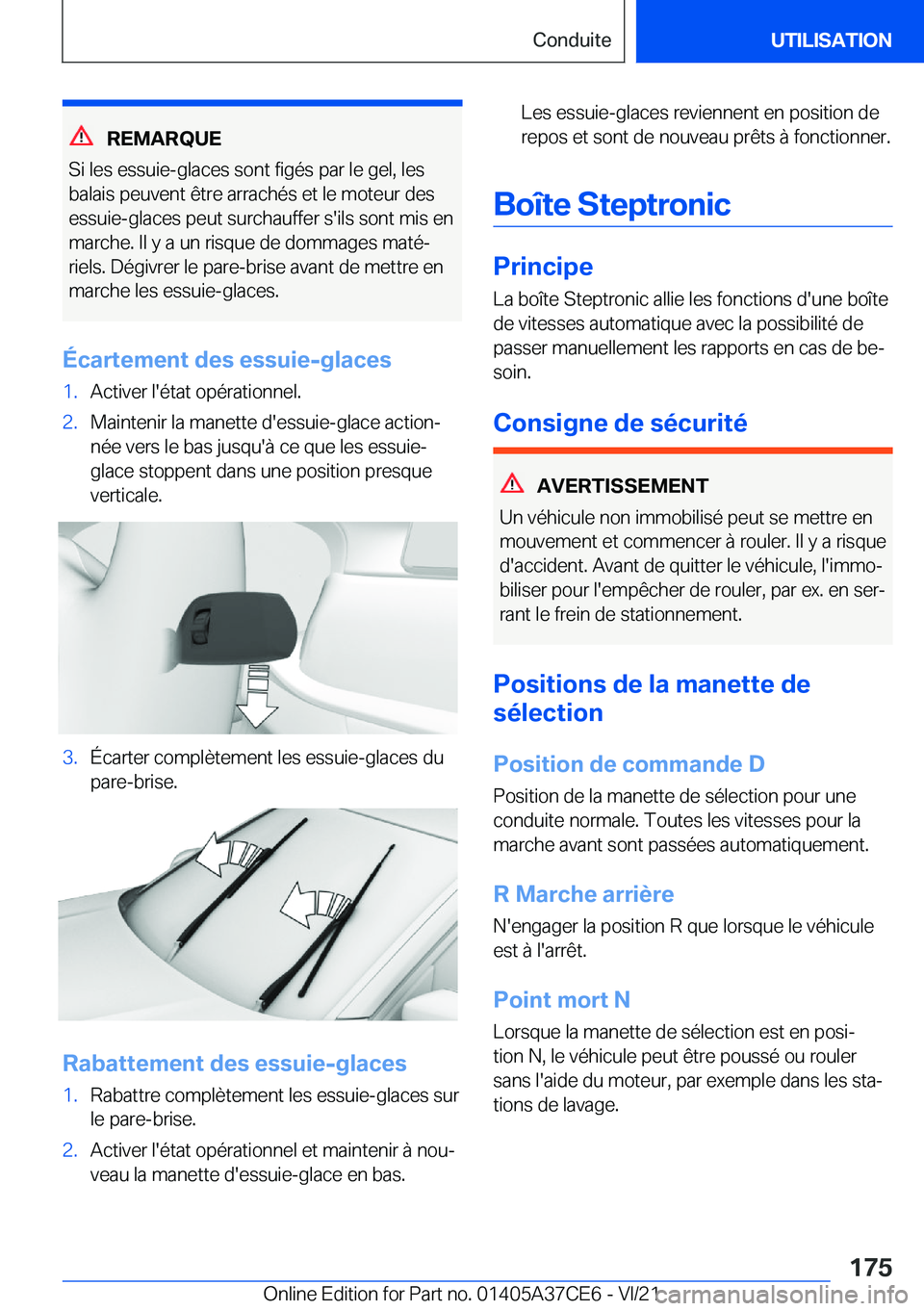 BMW X5 2022  Notices Demploi (in French) �R�E�M�A�R�Q�U�E
�S�i��l�e�s��e�s�s�u�i�e�-�g�l�a�c�e�s��s�o�n�t��f�i�g�é�s��p�a�r��l�e��g�e�l�,��l�e�s �b�a�l�a�i�s��p�e�u�v�e�n�t��ê�t�r�e��a�r�r�a�c�h�é�s��e�t��l�e��m�o�t�e�u�r��