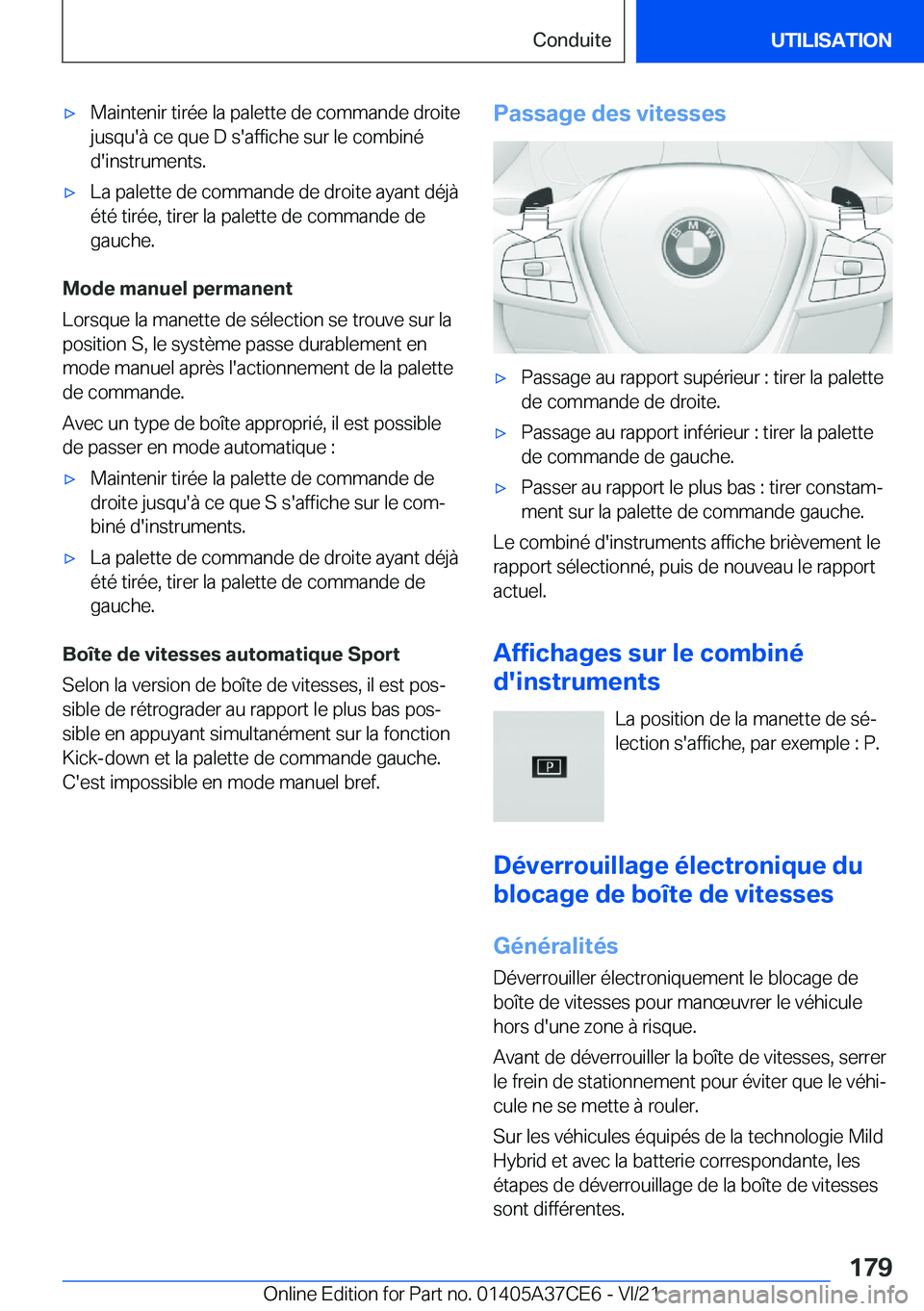 BMW X5 2022  Notices Demploi (in French) 'x�M�a�i�n�t�e�n�i�r��t�i�r�é�e��l�a��p�a�l�e�t�t�e��d�e��c�o�m�m�a�n�d�e��d�r�o�i�t�e�j�u�s�q�u�'�