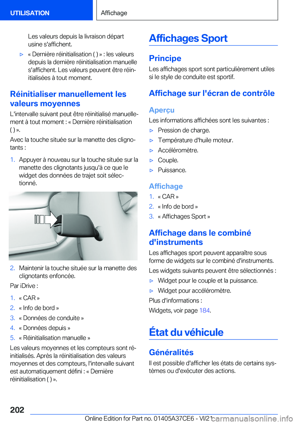 BMW X5 2022  Notices Demploi (in French) �L�e�s��v�a�l�e�u�r�s��d�e�p�u�i�s��l�a��l�i�v�r�a�i�s�o�n��d�é�p�a�r�t
�u�s�i�n�e��s�'�a�f�f�i�c�h�e�n�t�.'x�k��D�e�r�n�i�è�r�e��r�é�i�n�i�t�i�a�l�i�s�a�t�i�o�n��(��)��{��:��l