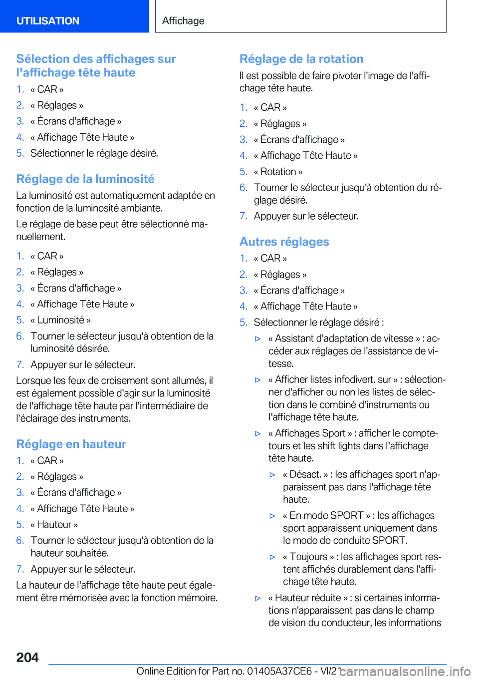 BMW X5 2022  Notices Demploi (in French) �S�é�l�e�c�t�i�o�n��d�e�s��a�f�f�i�c�h�a�g�e�s��s�u�r
�l�'�a�f�f�i�c�h�a�g�e��t�ê�t�e��h�a�u�t�e�1�.�k��C�A�R��{�2�.�k��R�é�g�l�a�g�e�s��{�3�.�k��É�c�r�a�n�s��d�'�a�f�f�i�c�h�a�