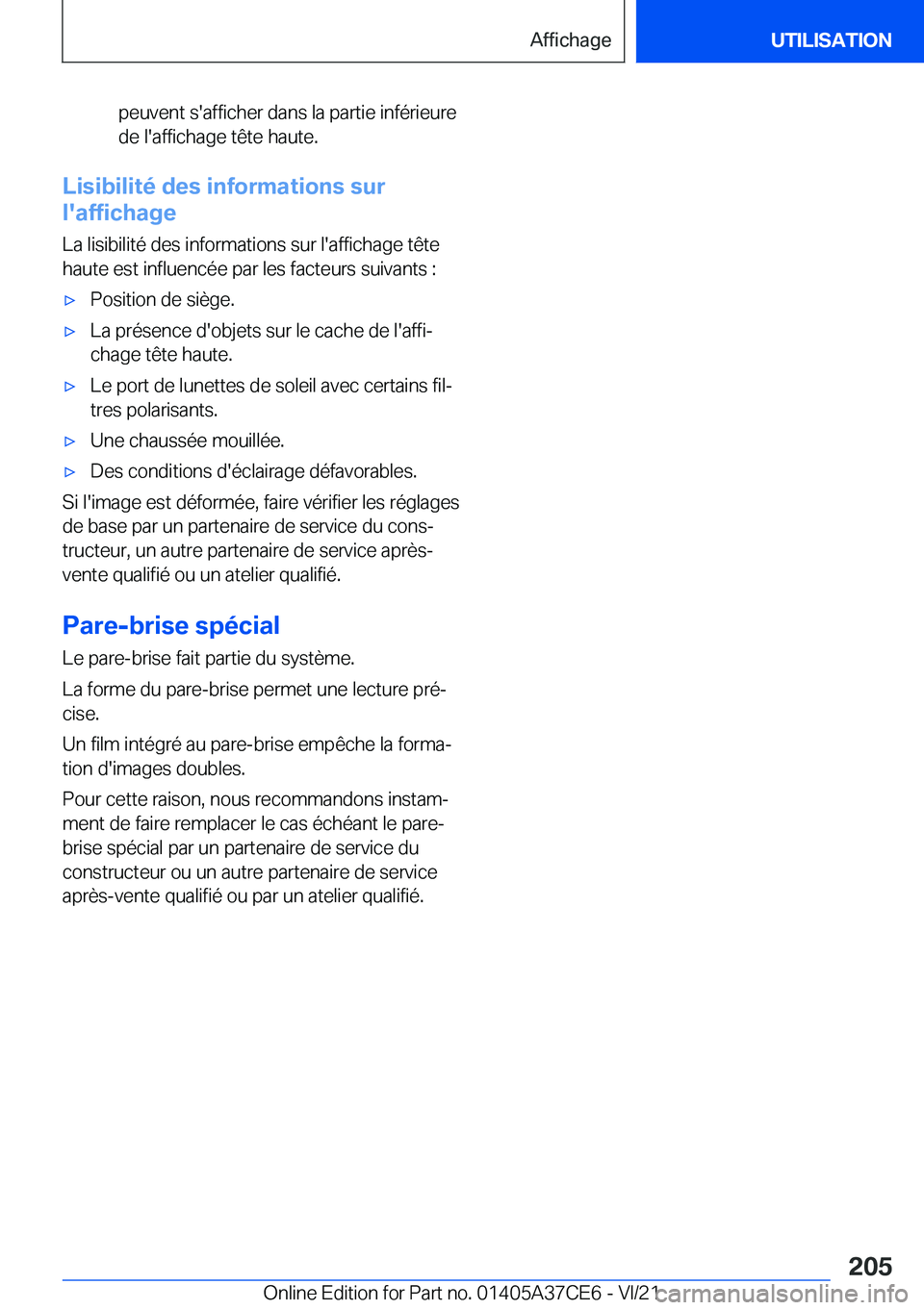BMW X5 2022  Notices Demploi (in French) �p�e�u�v�e�n�t��s�'�a�f�f�i�c�h�e�r��d�a�n�s��l�a��p�a�r�t�i�e��i�n�f�é�r�i�e�u�r�e
�d�e��l�'�a�f�f�i�c�h�a�g�e��t�ê�t�e��h�a�u�t�e�.
�L�i�s�i�b�i�l�i�t�é��d�e�s��i�n�f�o�r�m�a�t�