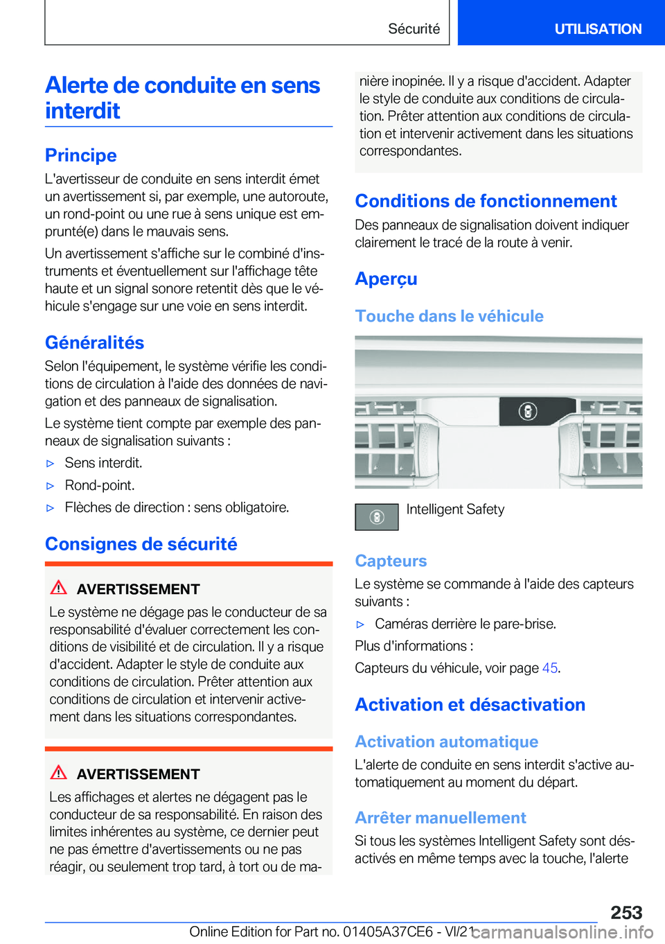BMW X5 2022  Notices Demploi (in French) �A�l�e�r�t�e��d�e��c�o�n�d�u�i�t�e��e�n��s�e�n�s�i�n�t�e�r�d�i�t
�P�r�i�n�c�i�p�e
�L�'�a�v�e�r�t�i�s�s�e�u�r��d�e��c�o�n�d�u�i�t�e��e�n��s�e�n�s��i�n�t�e�r�d�i�t��é�m�e�t �u�n��a�v�e�r