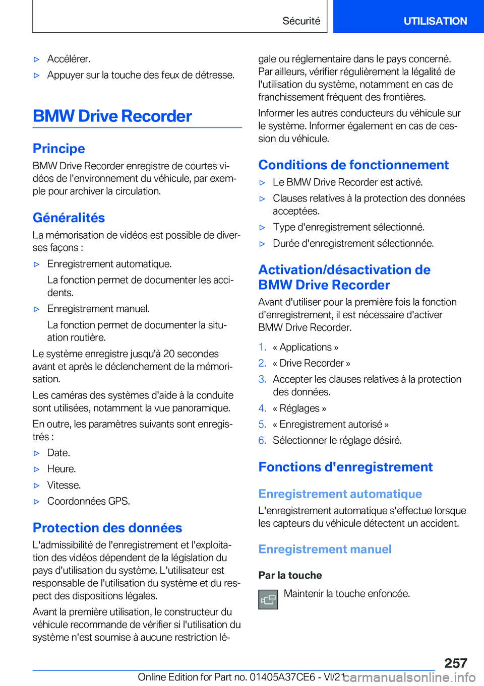 BMW X5 2022  Notices Demploi (in French) 'x�A�c�c�é�l�é�r�e�r�.'x�A�p�p�u�y�e�r��s�u�r��l�a��t�o�u�c�h�e��d�e�s��f�e�u�x��d�e��d�é�t�r�e�s�s�e�.
�B�M�W��D�r�i�v�e��R�e�c�o�r�d�e�r
�P�r�i�n�c�i�p�e
�B�M�W��D�r�i�v�e��R�e