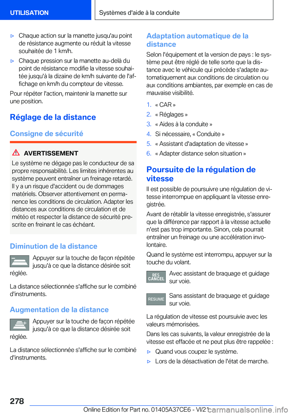BMW X5 2022  Notices Demploi (in French) 'x�C�h�a�q�u�e��a�c�t�i�o�n��s�u�r��l�a��m�a�n�e�t�t�e��j�u�s�q�u�'�a�u��p�o�i�n�t�d�e��r�é�s�i�s�t�a�n�c�e��a�u�g�m�e�n�t�e��o�u��r�é�d�u�i�t��l�a��v�i�t�e�s�s�e�s�o�u�h�a�i�t�