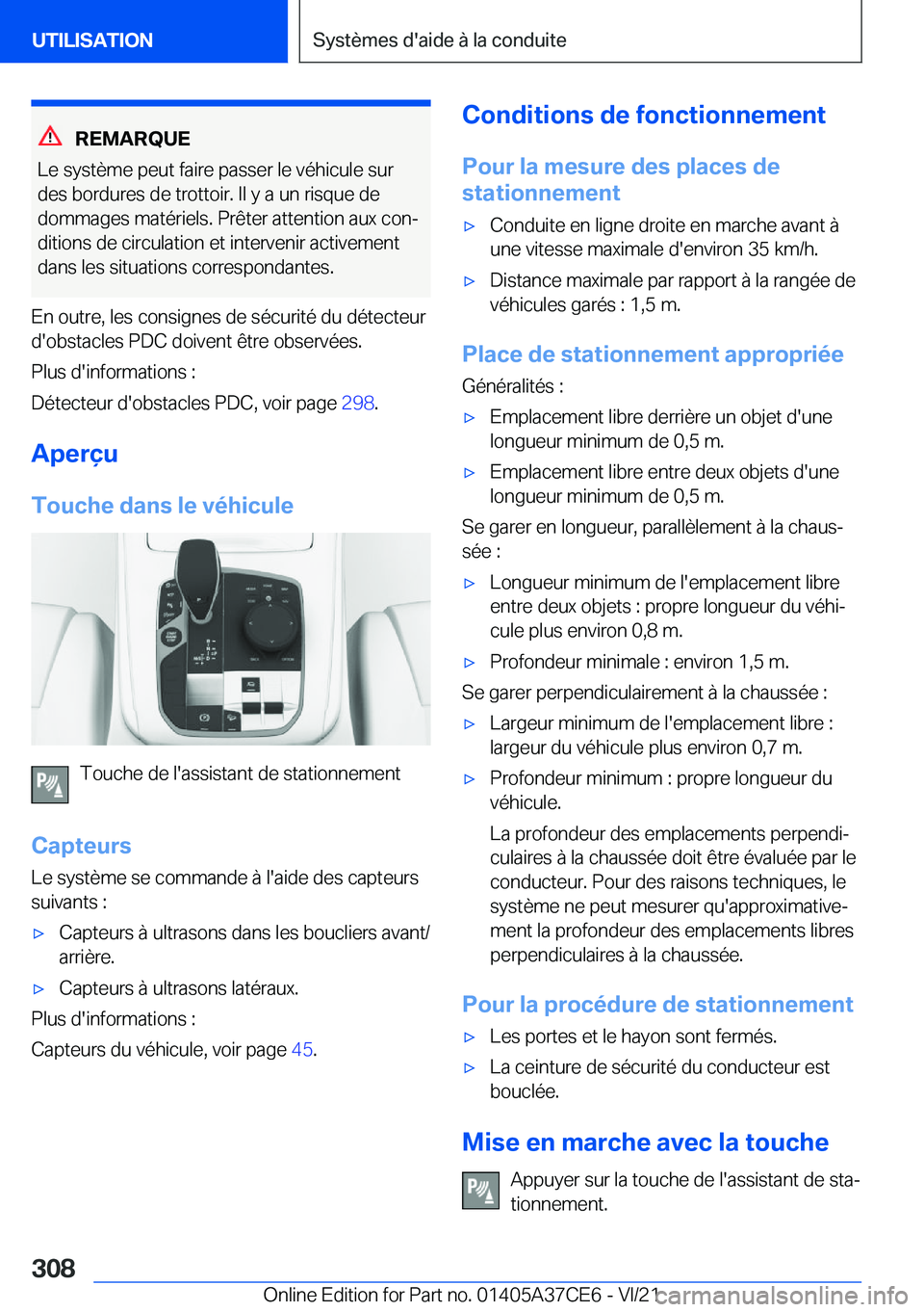 BMW X5 2022  Notices Demploi (in French) �R�E�M�A�R�Q�U�E
�L�e��s�y�s�t�è�m�e��p�e�u�t��f�a�i�r�e��p�a�s�s�e�r��l�e��v�é�h�i�c�u�l�e��s�u�r
�d�e�s��b�o�r�d�u�r�e�s��d�e��t�r�o�t�t�o�i�r�.��I�l��y��a��u�n��r�i�s�q�u�e��d�e
�
