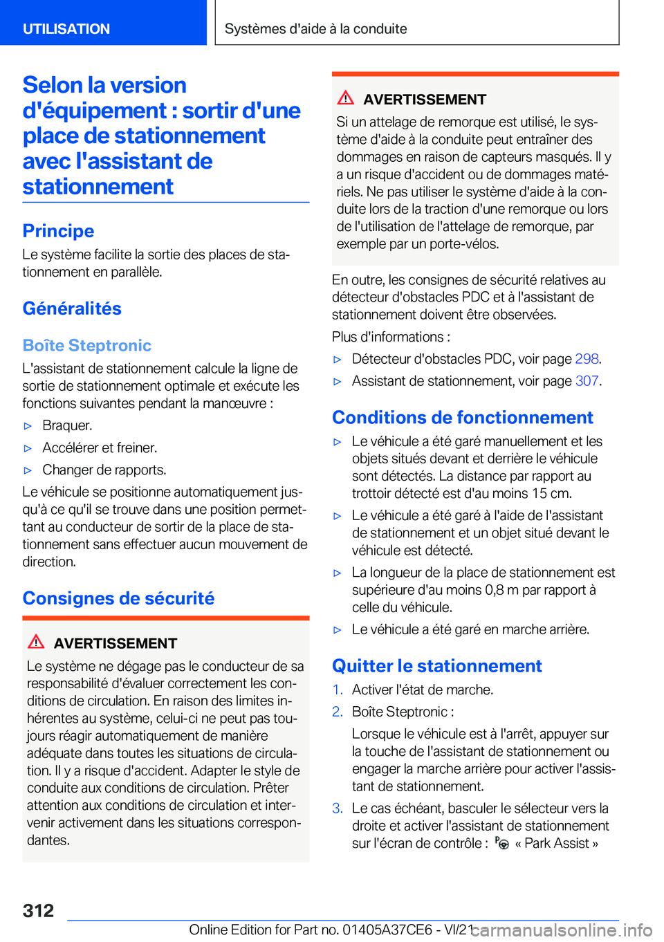 BMW X5 2022  Notices Demploi (in French) �S�e�l�o�n��l�a��v�e�r�s�i�o�n�d�'�é�q�u�i�p�e�m�e�n�t��:��s�o�r�t�i�r��d�'�u�n�e �p�l�a�c�e��d�e��s�t�a�t�i�o�n�n�e�m�e�n�t�a�v�e�c��l�'�a�s�s�i�s�t�a�n�t��d�e�s�t�a�t�i�o�n�n�e