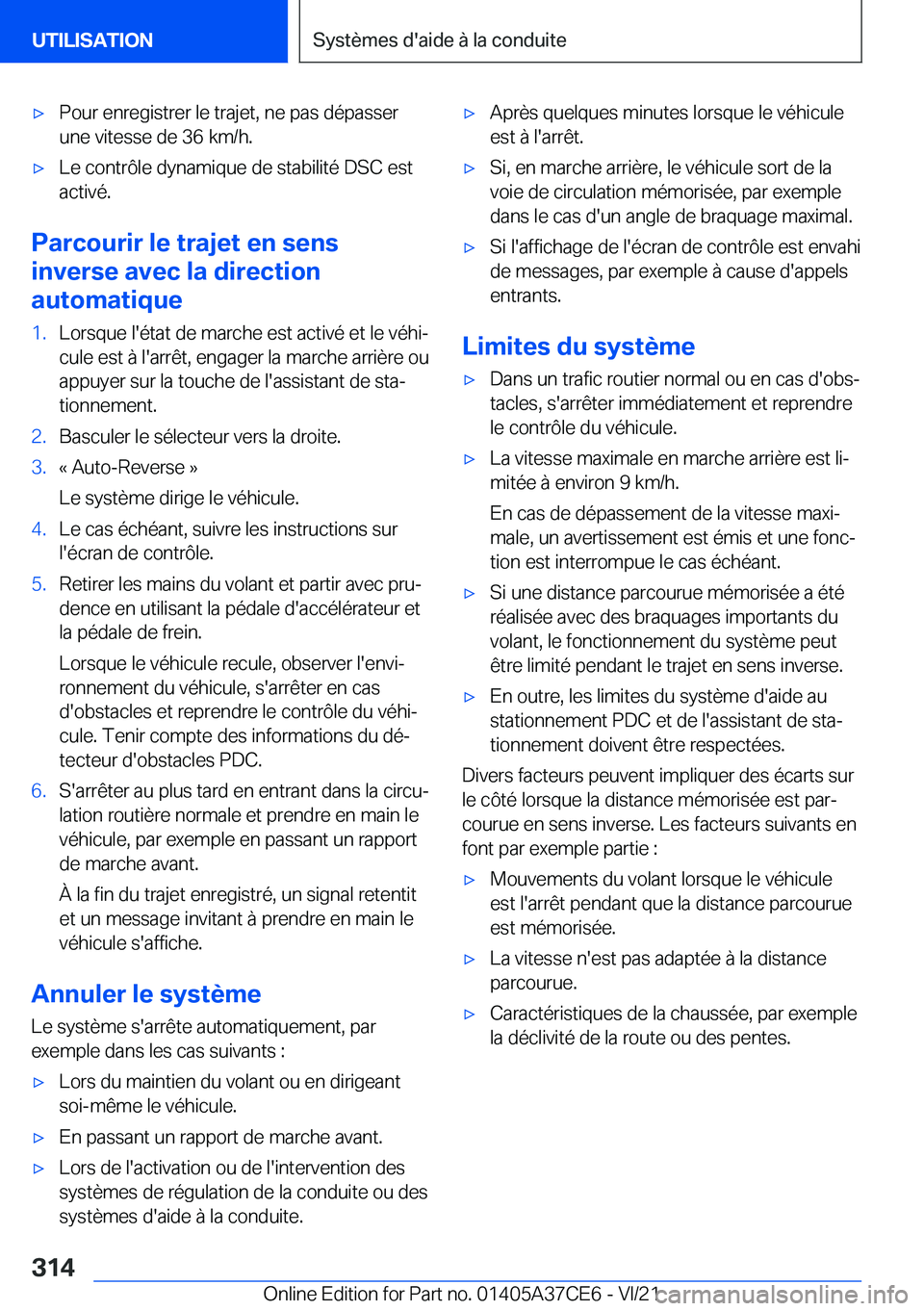 BMW X5 2022  Notices Demploi (in French) 'x�P�o�u�r��e�n�r�e�g�i�s�t�r�e�r��l�e��t�r�a�j�e�t�,��n�e��p�a�s��d�é�p�a�s�s�e�r
�u�n�e��v�i�t�e�s�s�e��d�e��3�6��k�m�/�h�.'x�L�e��c�o�n�t�r�