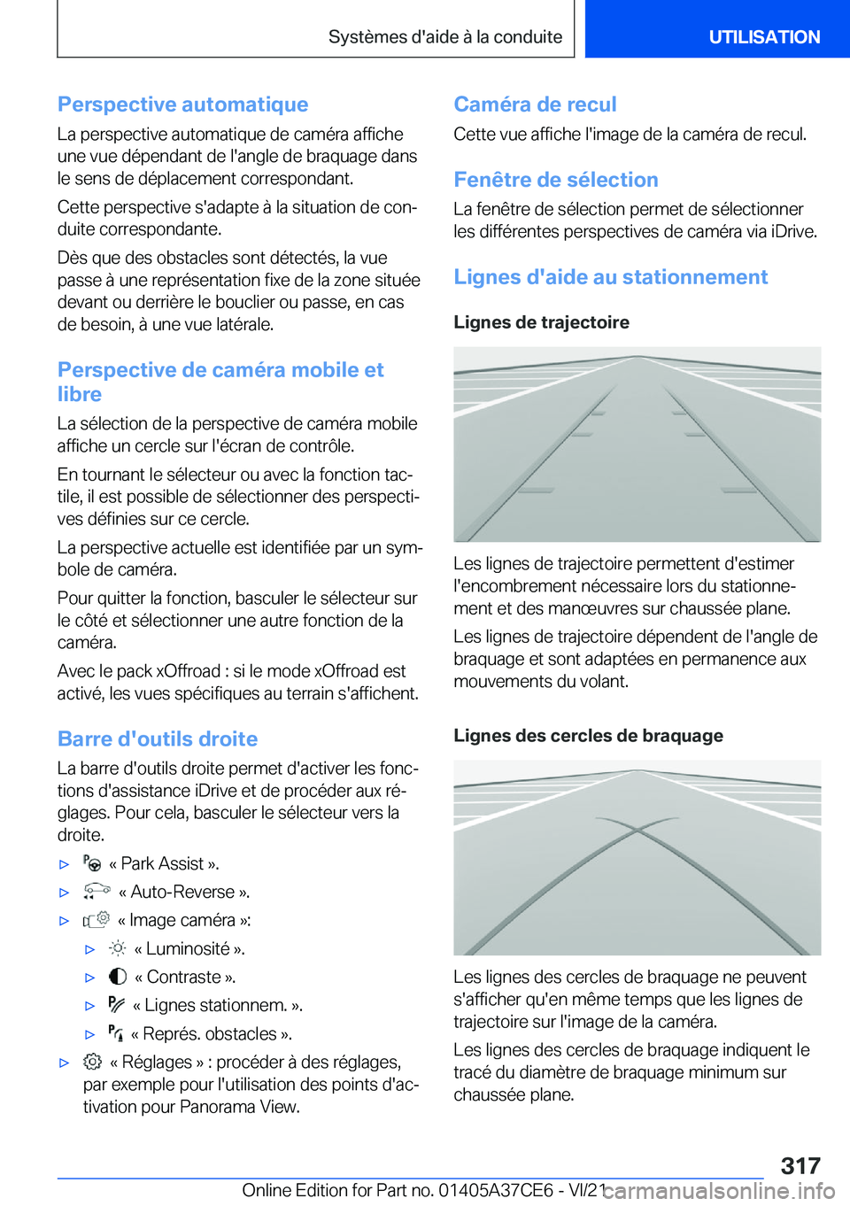 BMW X5 2022  Notices Demploi (in French) �P�e�r�s�p�e�c�t�i�v�e��a�u�t�o�m�a�t�i�q�u�e
�L�a��p�e�r�s�p�e�c�t�i�v�e��a�u�t�o�m�a�t�i�q�u�e��d�e��c�a�m�é�r�a��a�f�f�i�c�h�e
�u�n�e��v�u�e��d�é�p�e�n�d�a�n�t��d�e��l�'�a�n�g�l�e�