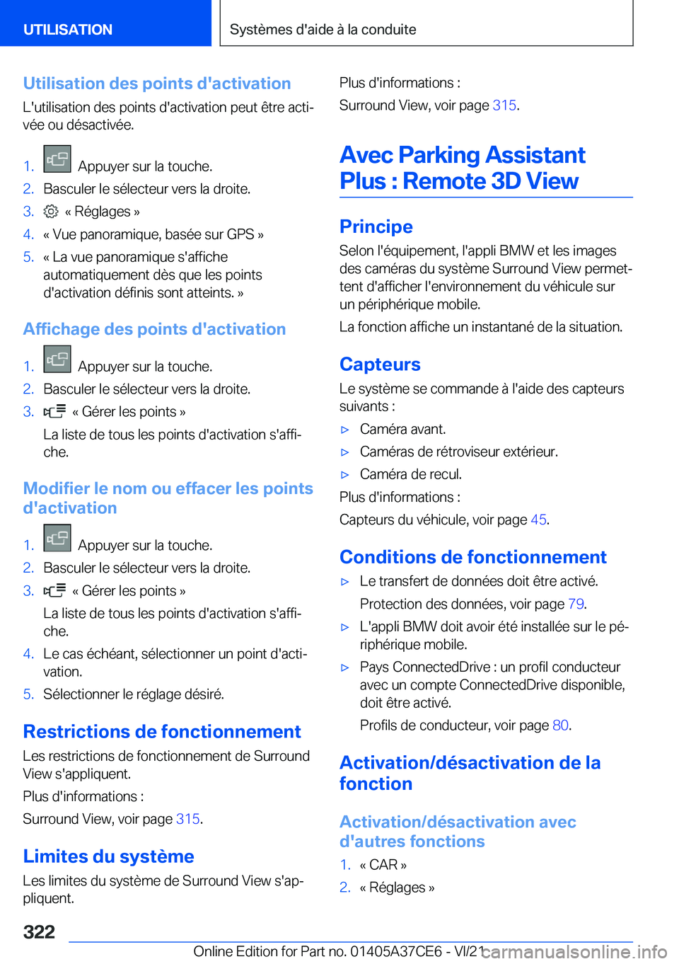 BMW X5 2022  Notices Demploi (in French) �U�t�i�l�i�s�a�t�i�o�n��d�e�s��p�o�i�n�t�s��d�'�a�c�t�i�v�a�t�i�o�n
�L�'�u�t�i�l�i�s�a�t�i�o�n��d�e�s��p�o�i�n�t�s��d�'�a�c�t�i�v�a�t�i�o�n��p�e�u�t��ê�t�r�e��a�c�t�ij
�v�é�e�