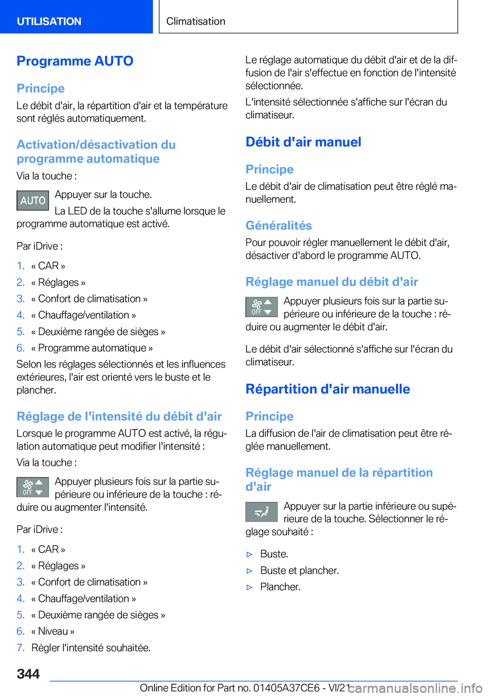 BMW X5 2022  Notices Demploi (in French) �P�r�o�g�r�a�m�m�e��A�U�T�O�P�r�i�n�c�i�p�e�L�e��d�é�b�i�t��d�'�a�i�r�,��l�a��r�é�p�a�r�t�i�t�i�o�n��d�'�a�i�r��e�t��l�a��t�e�m�p�é�r�a�t�u�r�e�s�o�n�t��r�é�g�l�é�s��a�u�t�o�m�