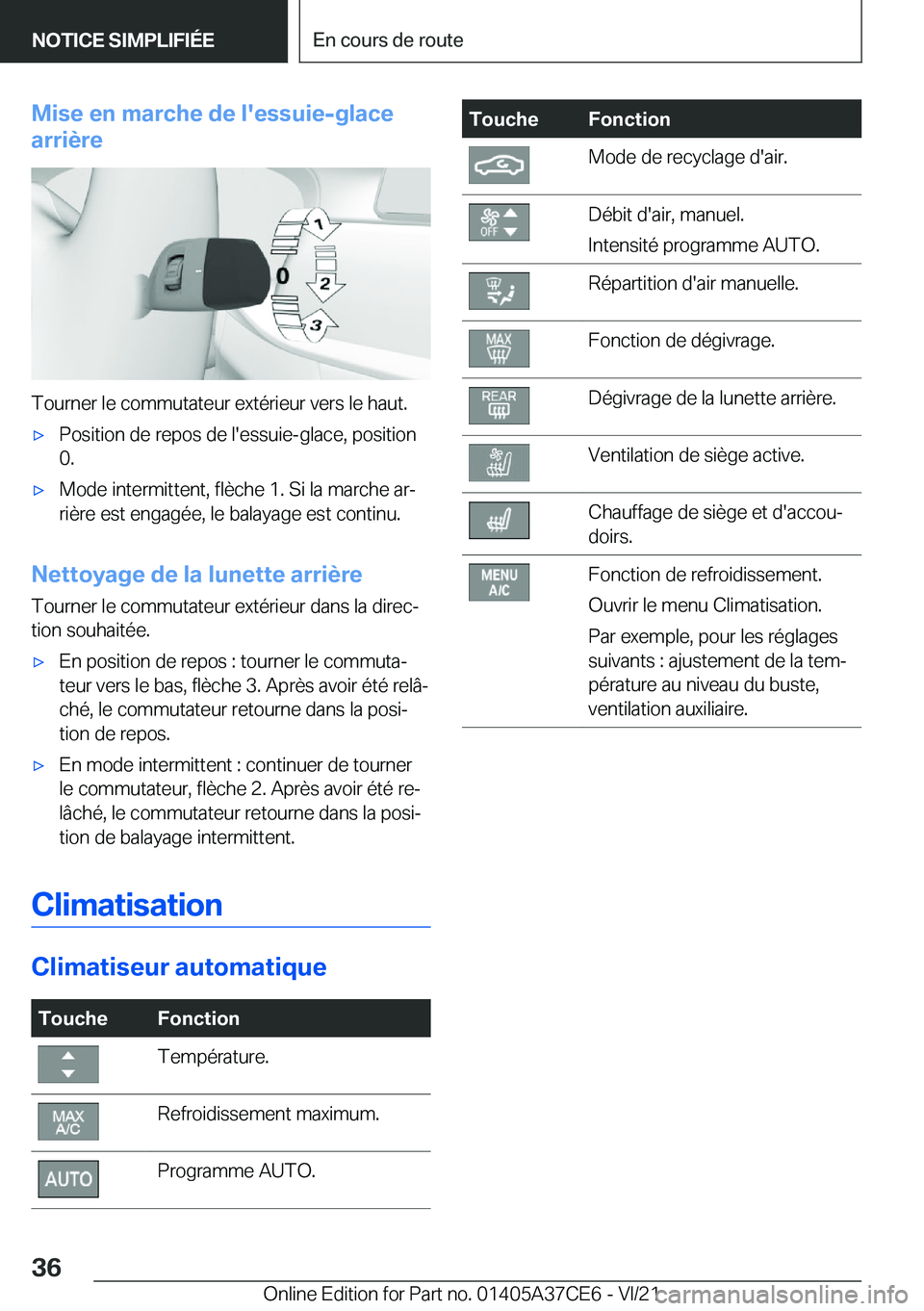BMW X5 2022  Notices Demploi (in French) �M�i�s�e��e�n��m�a�r�c�h�e��d�e��l�'�e�s�s�u�i�e�-�g�l�a�c�e
�a�r�r�i�è�r�e
�T�o�u�r�n�e�r��l�e��c�o�m�m�u�t�a�t�e�u�r��e�x�t�é�r�i�e�u�r��v�e�r�s��l�e��h�a�u�t�.
'x�P�o�s�i�t�i�o�