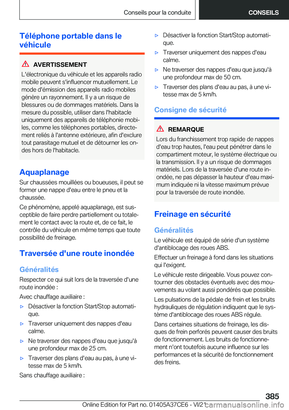 BMW X5 2022  Notices Demploi (in French) �T�é�l�é�p�h�o�n�e��p�o�r�t�a�b�l�e��d�a�n�s��l�e
�v�é�h�i�c�u�l�e
�A�V�E�R�T�I�S�S�E�M�E�N�T
�L�'�é�l�e�c�t�r�o�n�i�q�u�e��d�u��v�é�h�i�c�u�l�e��e�t��l�e�s��a�p�p�a�r�e�i�l�s��r�a�d