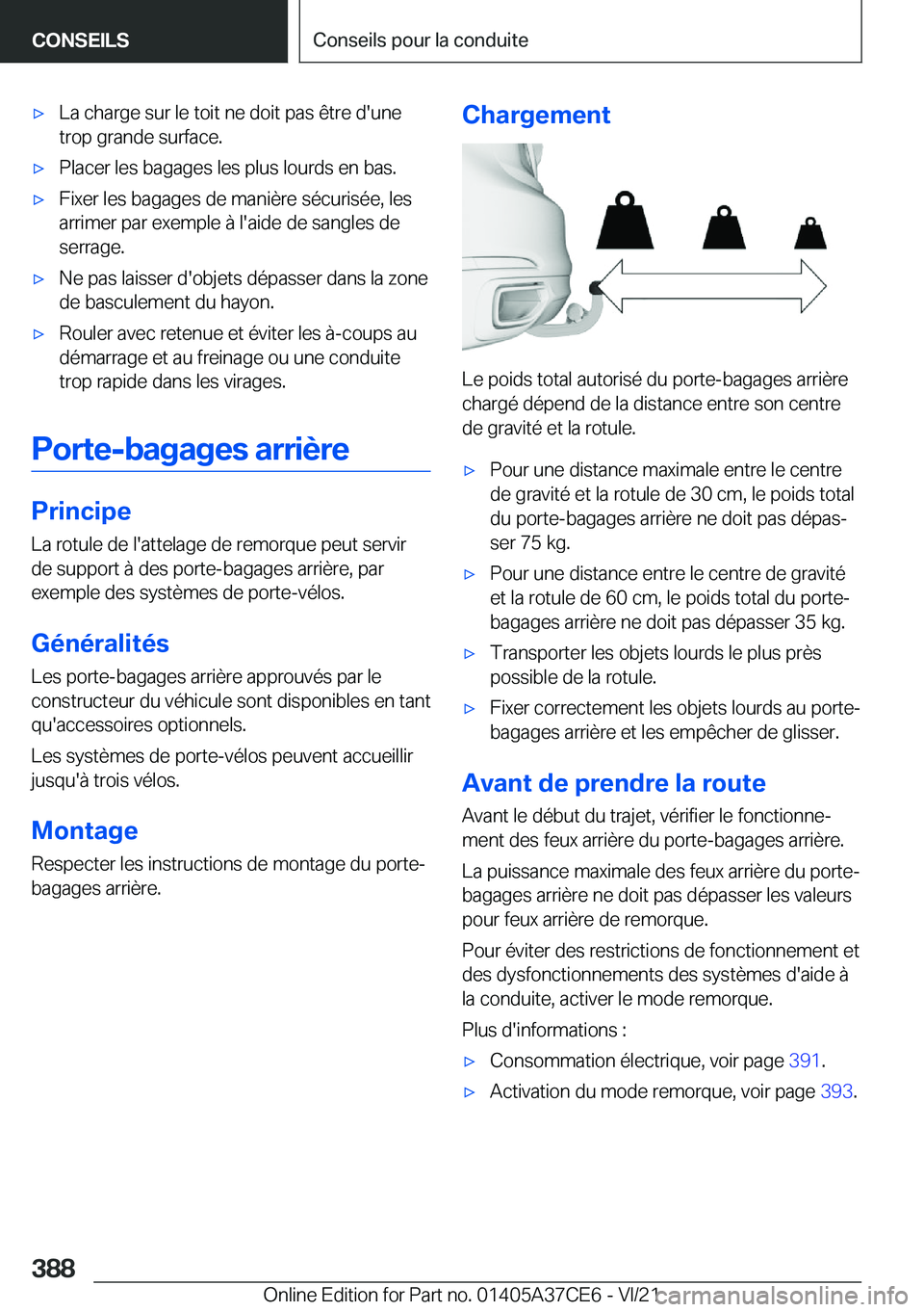 BMW X5 2022  Notices Demploi (in French) 'x�L�a��c�h�a�r�g�e��s�u�r��l�e��t�o�i�t��n�e��d�o�i�t��p�a�s��ê�t�r�e��d�'�u�n�e
�t�r�o�p��g�r�a�n�d�e��s�u�r�f�a�c�e�.'x�P�l�a�c�e�r��l�e�s��b�a�g�a�g�e�s��l�e�s��p�l�u�s