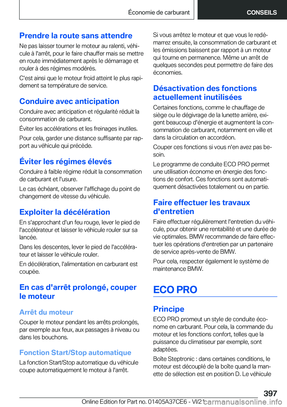 BMW X5 2022  Notices Demploi (in French) �P�r�e�n�d�r�e��l�a��r�o�u�t�e��s�a�n�s��a�t�t�e�n�d�r�e�N�e��p�a�s��l�a�i�s�s�e�r��t�o�u�r�n�e�r��l�e��m�o�t�e�u�r��a�u��r�a�l�e�n�t�i�,��v�é�h�ij
�c�u�l�e��