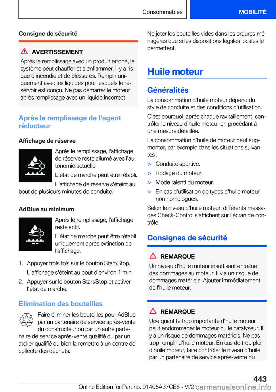 BMW X5 2022  Notices Demploi (in French) �C�o�n�s�i�g�n�e��d�e��s�é�c�u�r�i�t�é
�A�V�E�R�T�I�S�S�E�M�E�N�T
�A�p�r�è�s��l�e��r�e�m�p�l�i�s�s�a�g�e��a�v�e�c��u�n��p�r�o�d�u�i�t��e�r�r�o�n�é�,��l�e �s�y�s�t�è�m�e��p�e�u�t��c�h�a