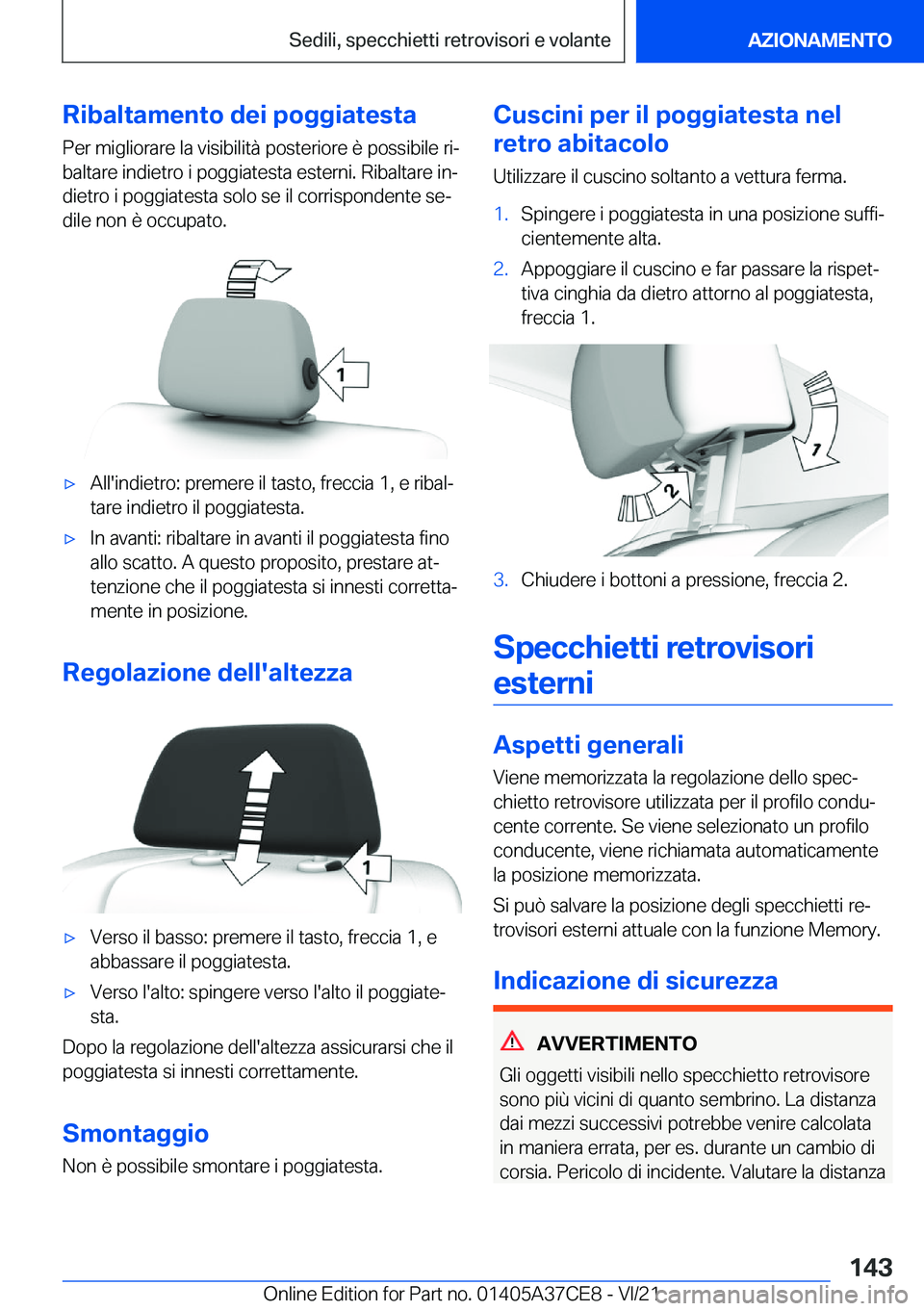 BMW X5 2022  Libretti Di Uso E manutenzione (in Italian) �R�i�b�a�l�t�a�m�e�n�t�o��d�e�i��p�o�g�g�i�a�t�e�s�t�a
�P�e�r��m�i�g�l�i�o�r�a�r�e��l�a��v�i�s�i�b�i�l�i�t�