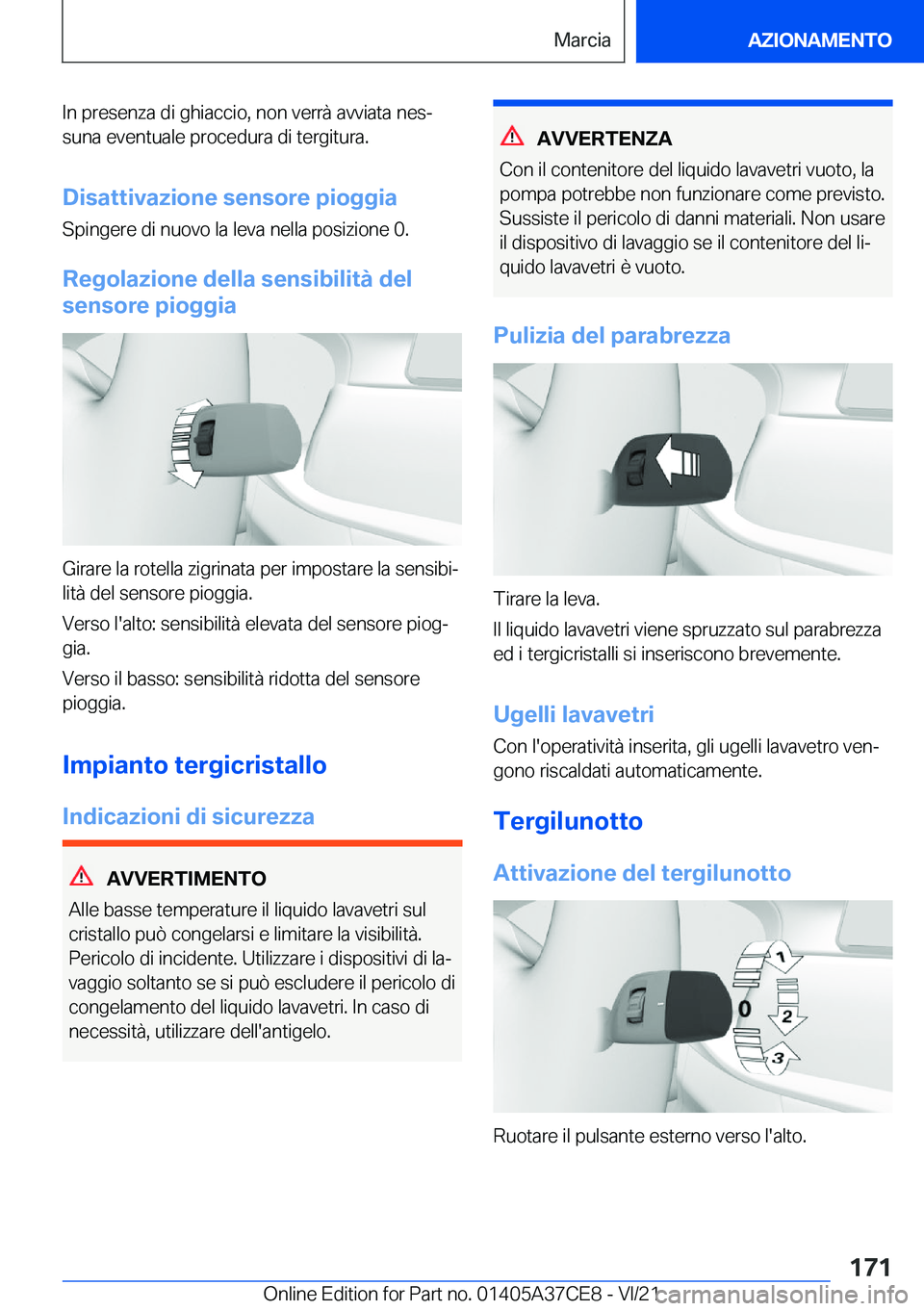 BMW X5 2022  Libretti Di Uso E manutenzione (in Italian) �I�n��p�r�e�s�e�n�z�a��d�i��g�h�i�a�c�c�i�o�,��n�o�n��v�e�r�r�