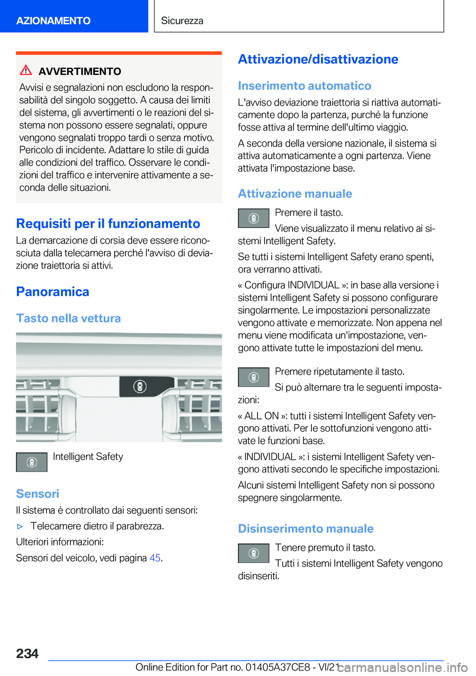 BMW X5 2022  Libretti Di Uso E manutenzione (in Italian) �A�V�V�E�R�T�I�M�E�N�T�O
�A�v�v�i�s�i��e��s�e�g�n�a�l�a�z�i�o�n�i��n�o�n��e�s�c�l�u�d�o�n�o��l�a��r�e�s�p�o�nª
�s�a�b�i�l�i�t�