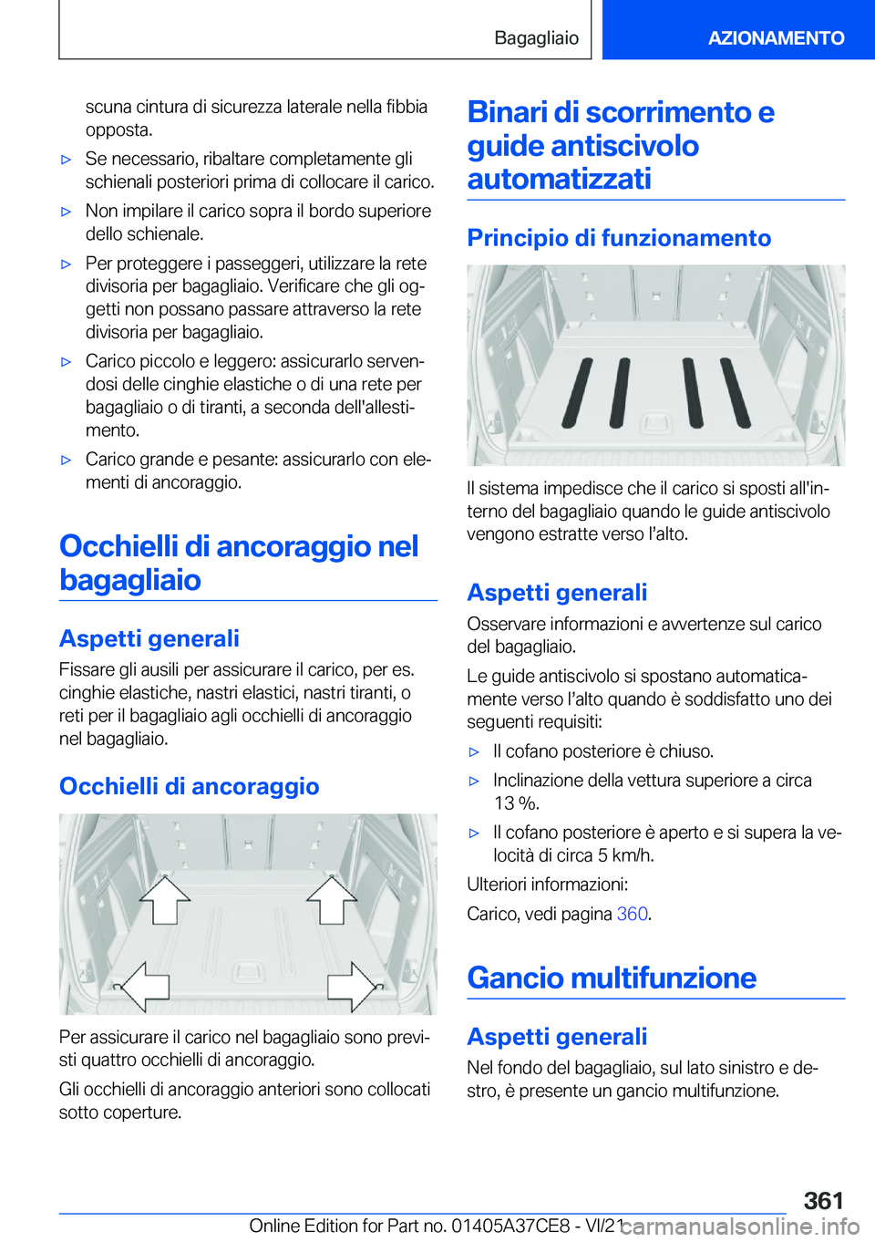 BMW X5 2022  Libretti Di Uso E manutenzione (in Italian) �s�c�u�n�a��c�i�n�t�u�r�a��d�i��s�i�c�u�r�e�z�z�a��l�a�t�e�r�a�l�e��n�e�l�l�a��f�i�b�b�i�a�o�p�p�o�s�t�a�.'x�S�e��n�e�c�e�s�s�a�r�i�o�,��r�i�b�a�l�t�a�r�e��c�o�m�p�l�e�t�a�m�e�n�t�e��g�l