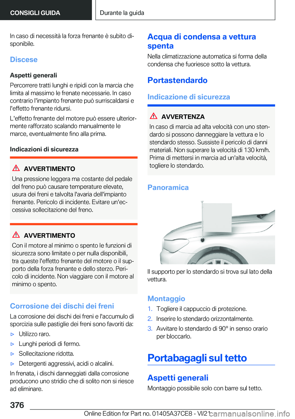 BMW X5 2022  Libretti Di Uso E manutenzione (in Italian) �I�n��c�a�s�o��d�i��n�e�c�e�s�s�i�t�