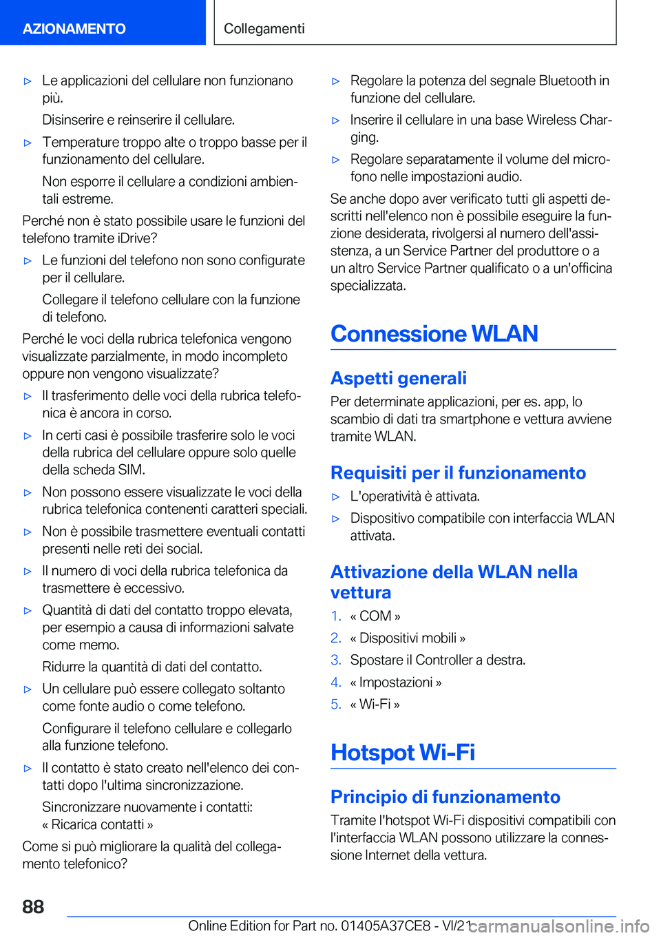 BMW X5 2022  Libretti Di Uso E manutenzione (in Italian) 'x�L�e��a�p�p�l�i�c�a�z�i�o�n�i��d�e�l��c�e�l�l�u�l�a�r�e��n�o�n��f�u�n�z�i�o�n�a�n�o
�p�i�