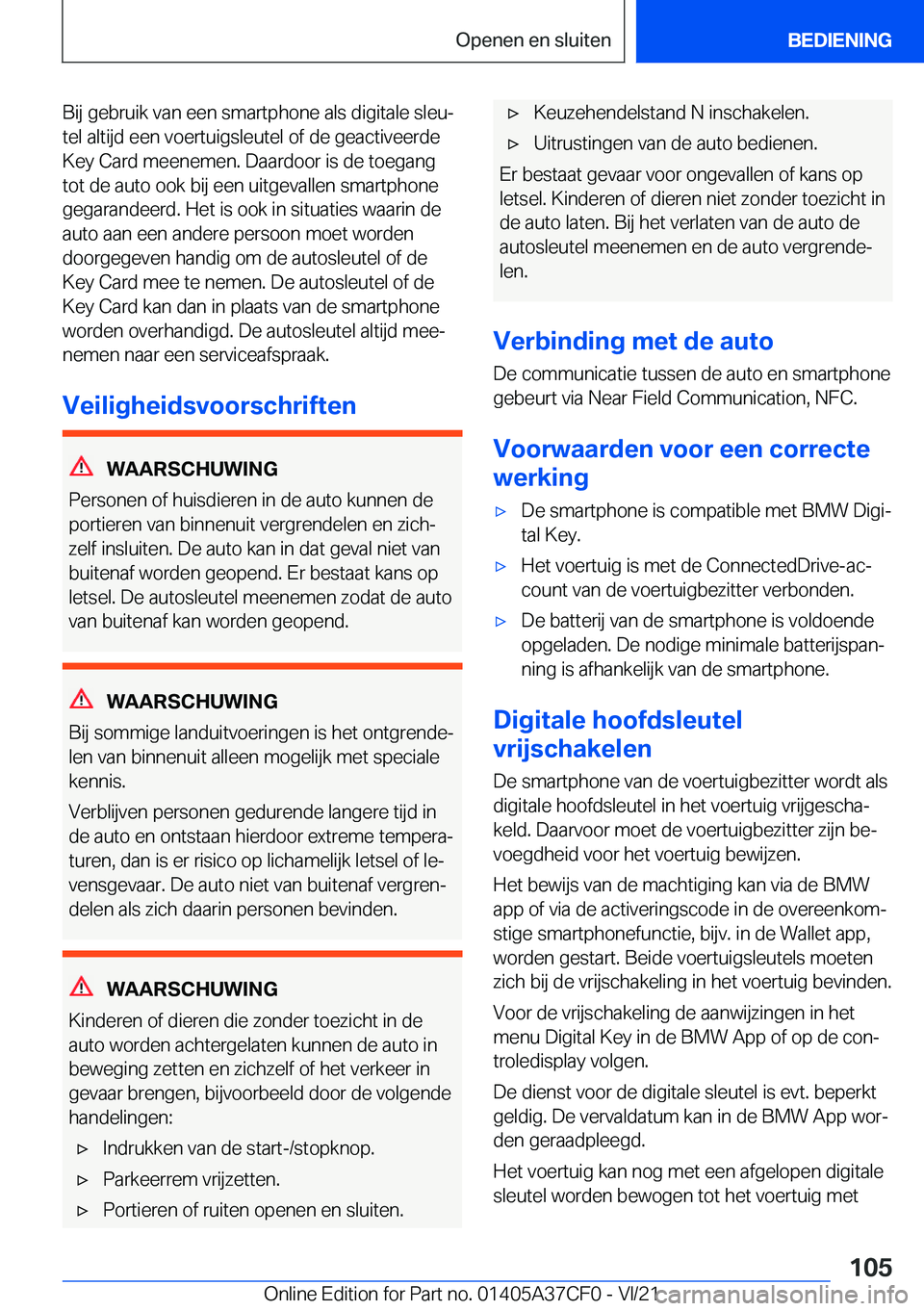 BMW X5 2022  Instructieboekjes (in Dutch) �B�i�j��g�e�b�r�u�i�k��v�a�n��e�e�n��s�m�a�r�t�p�h�o�n�e��a�l�s��d�i�g�i�t�a�l�e��s�l�e�uj
�t�e�l��a�l�t�i�j�d��e�e�n��v�o�e�r�t�u�i�g�s�l�e�u�t�e�l��o�f��d�e��g�e�a�c�t�i�v�e�e�r�d�e �K