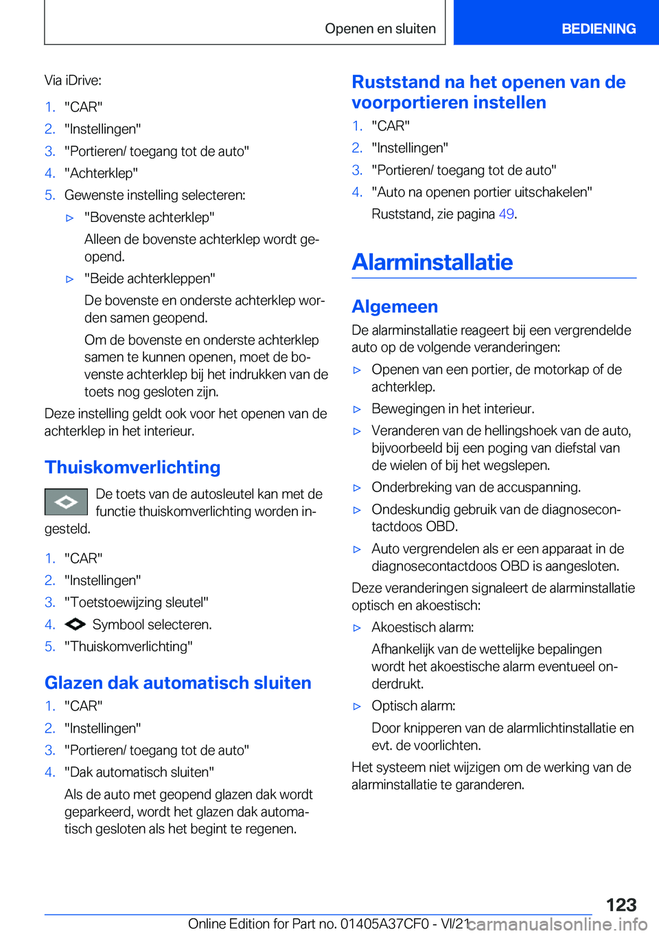 BMW X5 2022  Instructieboekjes (in Dutch) �V�i�a��i�D�r�i�v�e�:�1�.��C�A�R��2�.��I�n�s�t�e�l�l�i�n�g�e�n��3�.��P�o�r�t�i�e�r�e�n�/��t�o�e�g�a�n�g��t�o�t��d�e��a�u�t�o��4�.��A�c�h�t�e�r�k�l�e�p��5�.�G�e�w�e�n�s�t�e��i�n�s�t�e�l�l