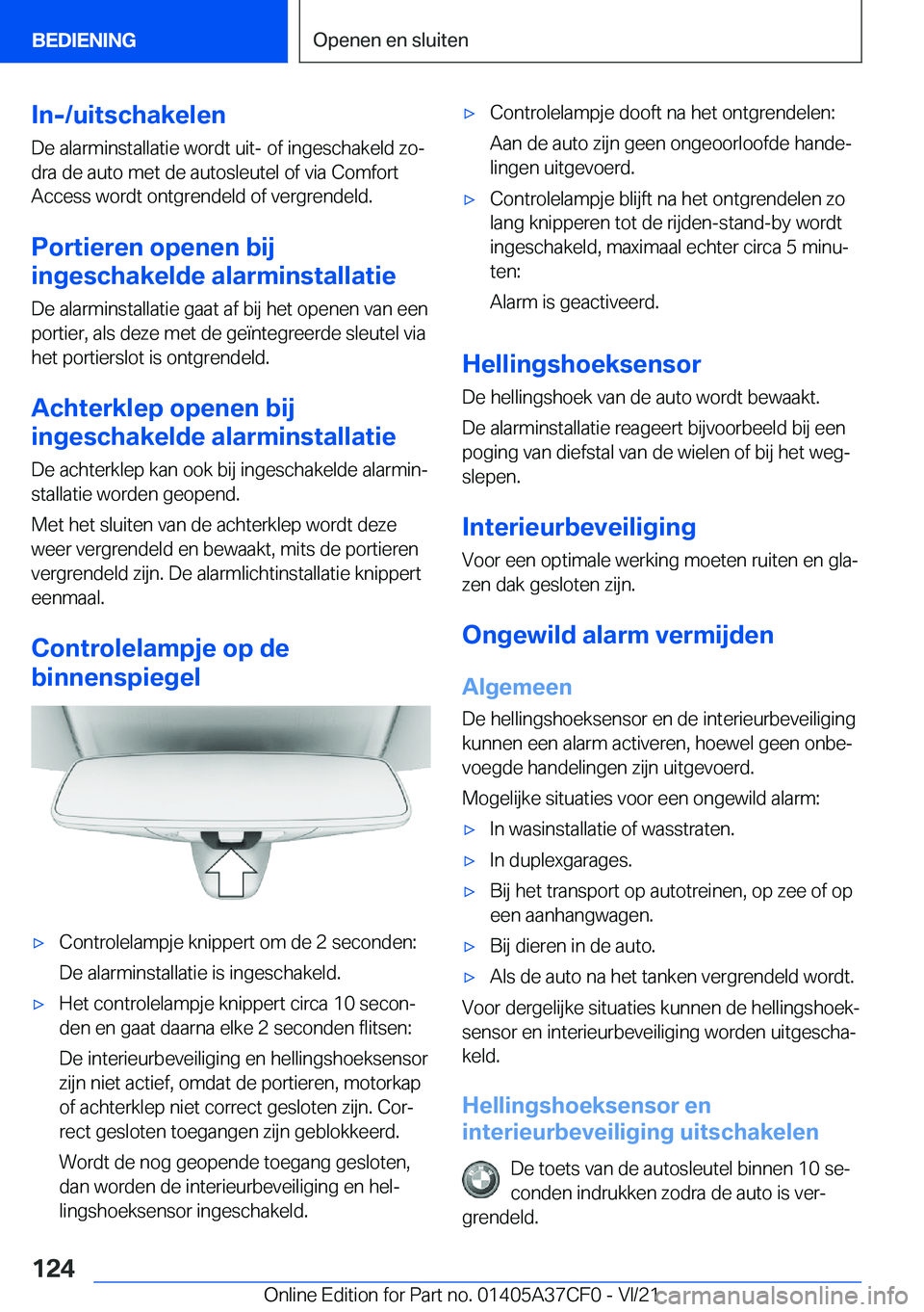 BMW X5 2022  Instructieboekjes (in Dutch) �I�n�-�/�u�i�t�s�c�h�a�k�e�l�e�n
�D�e��a�l�a�r�m�i�n�s�t�a�l�l�a�t�i�e��w�o�r�d�t��u�i�t�-��o�f��i�n�g�e�s�c�h�a�k�e�l�d��z�oj �d�r�a��d�e��a�u�t�o��m�e�t��d�e��a�u�t�o�s�l�e�u�t�e�l��o�f