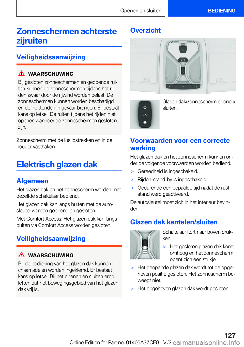 BMW X5 2022  Instructieboekjes (in Dutch) �Z�o�n�n�e�s�c�h�e�r�m�e�n��a�c�h�t�e�r�s�t�e�z�i�j�r�u�i�t�e�n
�V�e�i�l�i�g�h�e�i�d�s�a�a�n�w�i�j�z�i�n�g
�W�A�A�R�S�C�H�U�W�I�N�G
�B�i�j��g�e�s�l�o�t�e�n��z�o�n�n�e�s�c�h�e�r�m�e�n��e�n��g�e�o�