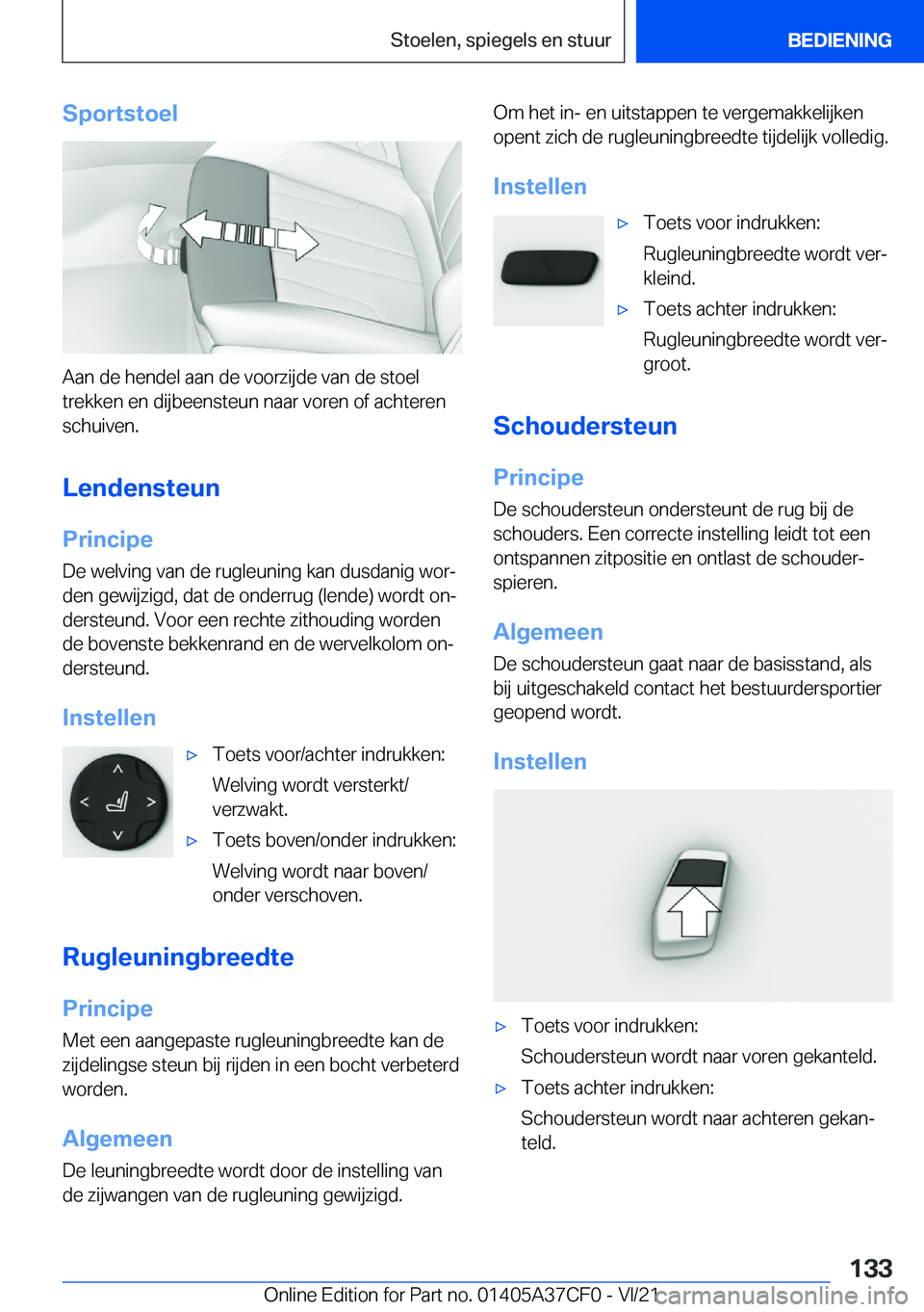 BMW X5 2022  Instructieboekjes (in Dutch) �S�p�o�r�t�s�t�o�e�l
�A�a�n��d�e��h�e�n�d�e�l��a�a�n��d�e��v�o�o�r�z�i�j�d�e��v�a�n��d�e��s�t�o�e�l�t�r�e�k�k�e�n��e�n��d�i�j�b�e�e�n�s�t�e�u�n��n�a�a�r��v�o�r�e�n��o�f��a�c�h�t�e�r�e�n�