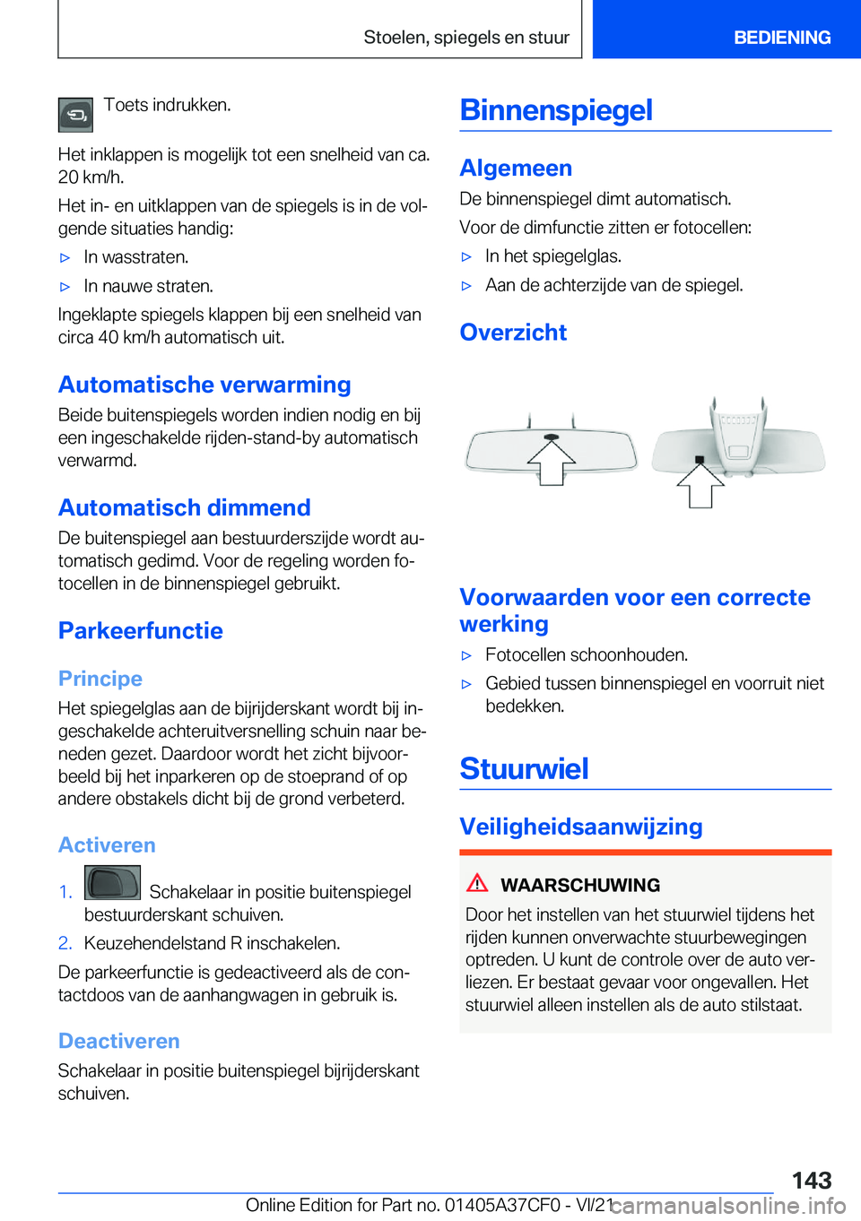 BMW X5 2022  Instructieboekjes (in Dutch) �T�o�e�t�s��i�n�d�r�u�k�k�e�n�.
�H�e�t��i�n�k�l�a�p�p�e�n��i�s��m�o�g�e�l�i�j�k��t�o�t��e�e�n��s�n�e�l�h�e�i�d��v�a�n��c�a�.
�2�0��k�m�/�h�.
�H�e�t��i�n�-��e�n��u�i�t�k�l�a�p�p�e�n��v�a�