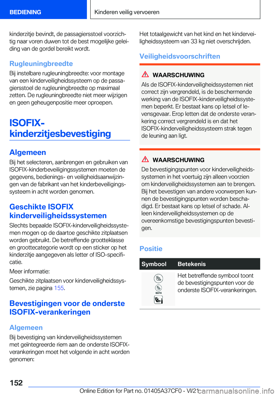 BMW X5 2022  Instructieboekjes (in Dutch) �k�i�n�d�e�r�z�i�t�j�e��b�e�v�i�n�d�t�,��d�e��p�a�s�s�a�g�i�e�r�s�s�t�o�e�l��v�o�o�r�z�i�c�hj�t�i�g��n�a�a�r��v�o�r�e�n��d�u�w�e�n��t�o�t��d�e��b�e�s�t��m�o�g�e�l�i�j�k�e��g�e�l�e�ij�d�i