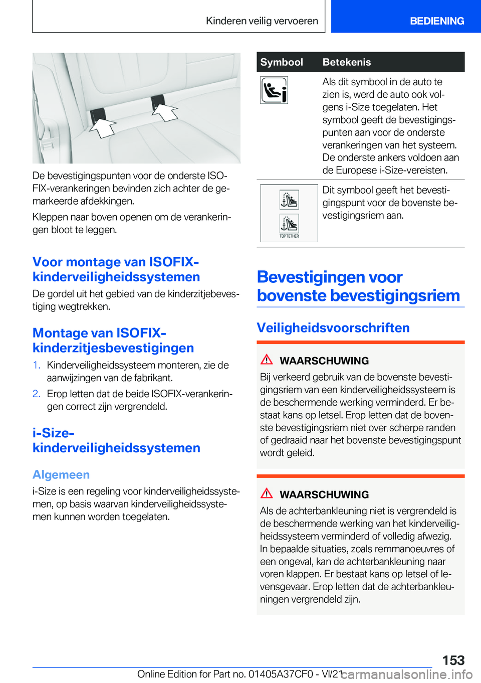 BMW X5 2022  Instructieboekjes (in Dutch) �D�e��b�e�v�e�s�t�i�g�i�n�g�s�p�u�n�t�e�n��v�o�o�r��d�e��o�n�d�e�r�s�t�e��I�S�Oj
�F�I�X�-�v�e�r�a�n�k�e�r�i�n�g�e�n��b�e�v�i�n�d�e�n��z�i�c�h��a�c�h�t�e�r��d�e��g�ej
�m�a�r�k�e�e�r�d�e��a