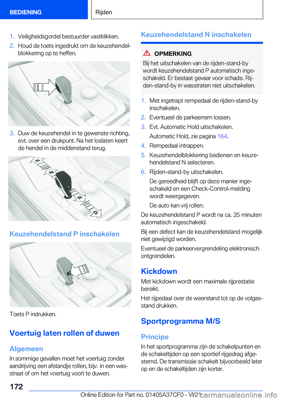 BMW X5 2022  Instructieboekjes (in Dutch) �1�.�V�e�i�l�i�g�h�e�i�d�s�g�o�r�d�e�l��b�e�s�t�u�u�r�d�e�r��v�a�s�t�k�l�i�k�k�e�n�.�2�.�H�o�u�d��d�e��t�o�e�t�s��i�n�g�e�d�r�u�k�t��o�m��d�e��k�e�u�z�e�h�e�n�d�e�lj
�b�l�o�k�k�e�r�i�n�g��o�
