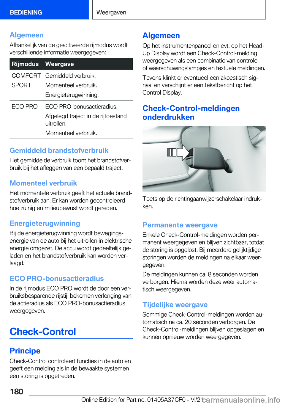BMW X5 2022  Instructieboekjes (in Dutch) �A�l�g�e�m�e�e�n
�A�f�h�a�n�k�e�l�i�j�k��v�a�n��d�e��g�e�a�c�t�i�v�e�e�r�d�e��r�i�j�m�o�d�u�s��w�o�r�d�t
�v�e�r�s�c�h�i�l�l�e�n�d�e��i�n�f�o�r�m�a�t�i�e��w�e�e�r�g�e�g�e�v�e�n�:�R�i�j�m�o�d�u�s