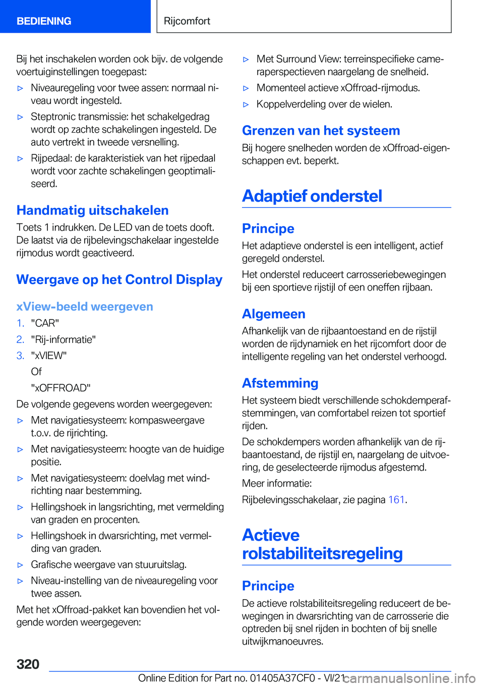 BMW X5 2022  Instructieboekjes (in Dutch) �B�i�j��h�e�t��i�n�s�c�h�a�k�e�l�e�n��w�o�r�d�e�n��o�o�k��b�i�j�v�.��d�e��v�o�l�g�e�n�d�e
�v�o�e�r�t�u�i�g�i�n�s�t�e�l�l�i�n�g�e�n��t�o�e�g�e�p�a�s�t�:'x�N�i�v�e�a�u�r�e�g�e�l�i�n�g��v�o�