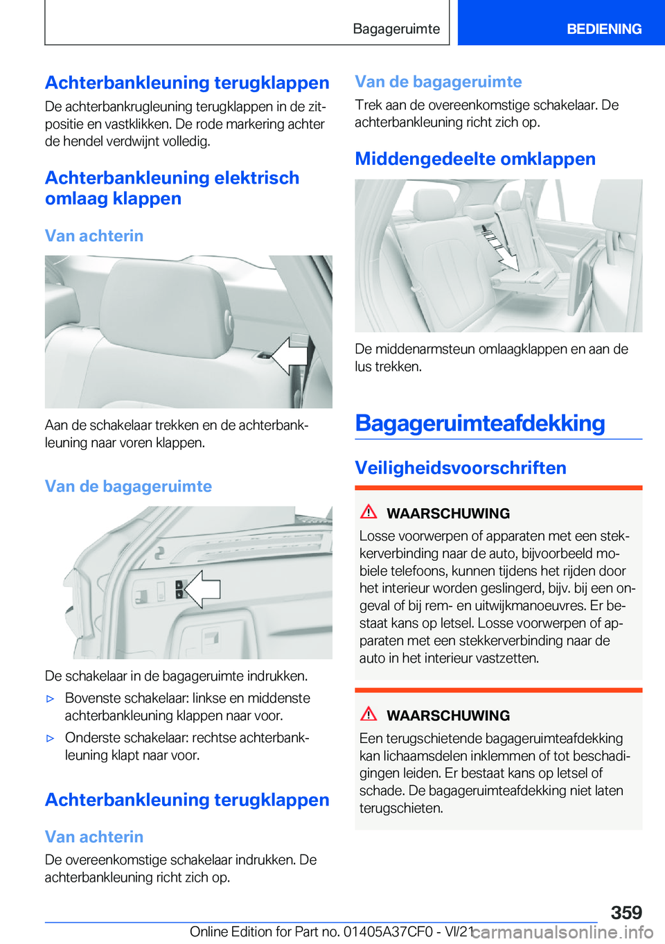 BMW X5 2022  Instructieboekjes (in Dutch) �A�c�h�t�e�r�b�a�n�k�l�e�u�n�i�n�g��t�e�r�u�g�k�l�a�p�p�e�n
�D�e��a�c�h�t�e�r�b�a�n�k�r�u�g�l�e�u�n�i�n�g��t�e�r�u�g�k�l�a�p�p�e�n��i�n��d�e��z�i�tj �p�o�s�i�t�i�e��e�n��v�a�s�t�k�l�i�k�k�e�n