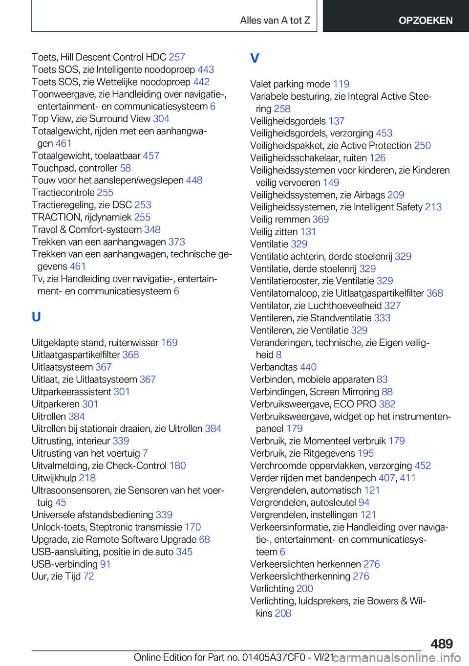 BMW X5 2022  Instructieboekjes (in Dutch) �T�o�e�t�s�,��H�i�l�l��D�e�s�c�e�n�t��C�o�n�t�r�o�l��H�D�C��2�5�7�
�T�o�e�t�s��S�O�S�,��z�i�e��I�n�t�e�l�l�i�g�e�n�t�e��n�o�o�d�o�p�r�o�e�p� �4�4�3�
�T�o�e�t�s��S�O�S�,��z�i�e��W�e�t�t�