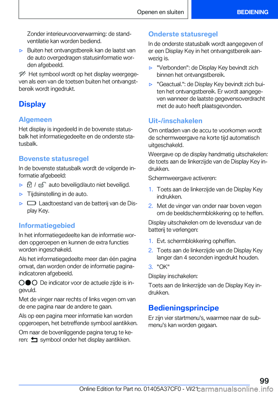 BMW X5 2022  Instructieboekjes (in Dutch) �Z�o�n�d�e�r��i�n�t�e�r�i�e�u�r�v�o�o�r�v�e�r�w�a�r�m�i�n�g�:��d�e��s�t�a�n�dj
�v�e�n�t�i�l�a�t�i�e��k�a�n��w�o�r�d�e�n��b�e�d�i�e�n�d�.'x�B�u�i�t�e�n��h�e�t��o�n�t�v�a�n�g�s�t�b�e�r�e�i�