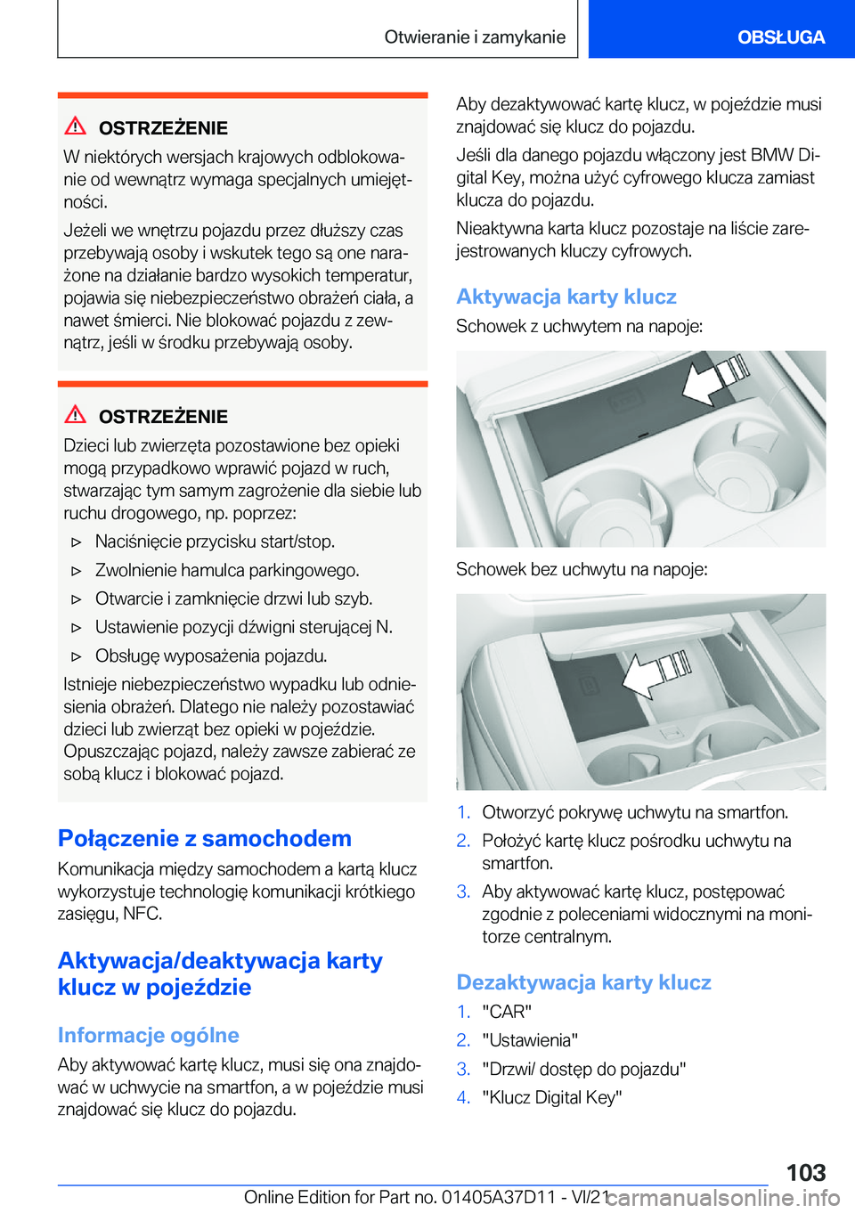 BMW X5 2022  Instrukcja obsługi (in Polish) �O�S�T�R�Z�E8�E�N�I�E
�W��n�i�e�k�t�