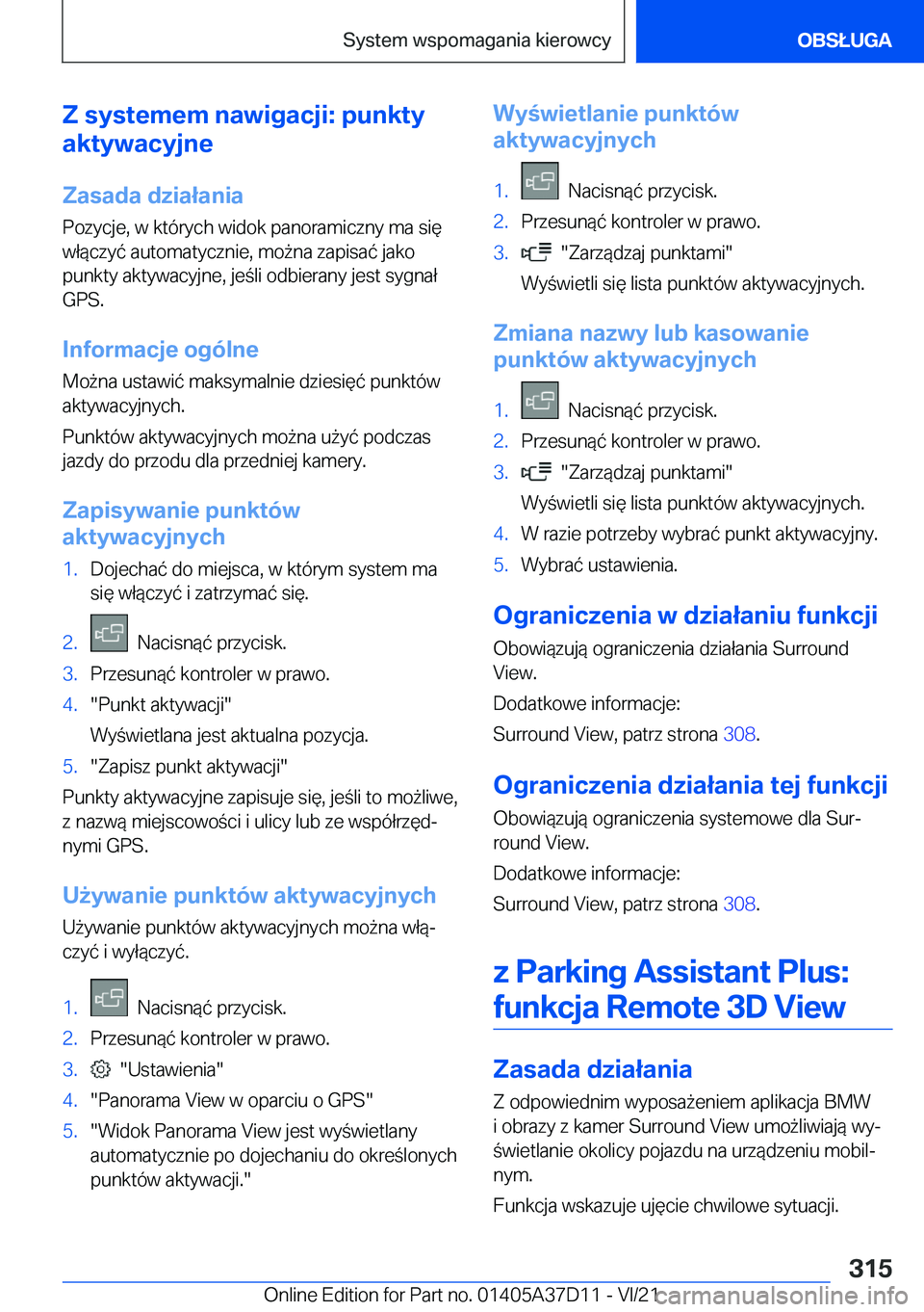 BMW X5 2022  Instrukcja obsługi (in Polish) �Z��s�y�s�t�e�m�e�m��n�a�w�i�g�a�c�j�i�:��p�u�n�k�t�y
�a�k�t�y�w�a�c�y�j�n�e
�Z�a�s�a�d�a��d�z�i�a�ł�a�n�i�a
�P�o�z�y�c�j�e�,��w��k�t�