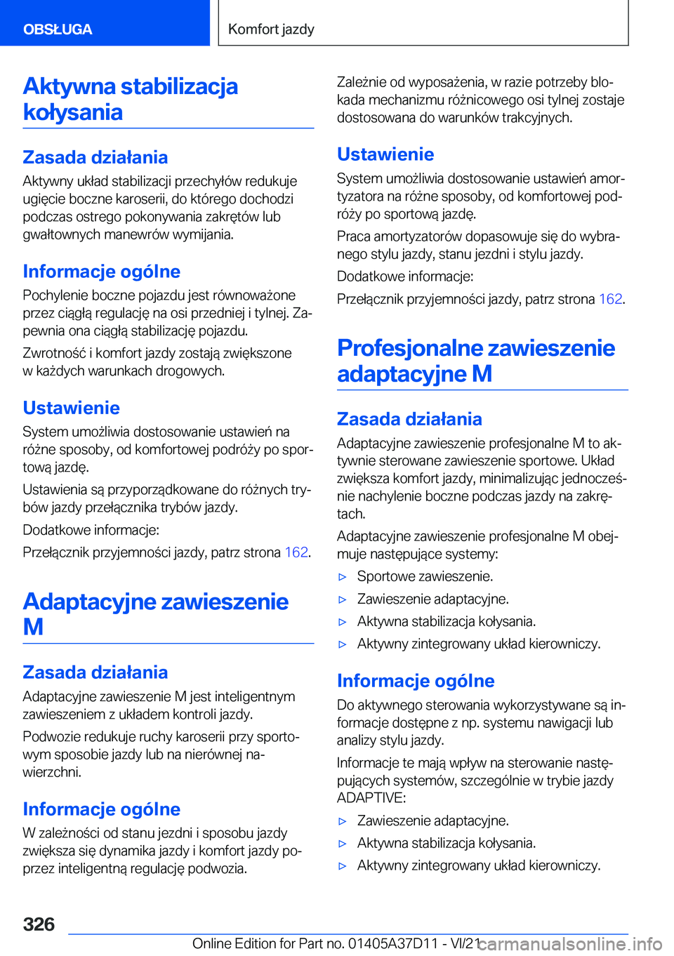 BMW X5 2022  Instrukcja obsługi (in Polish) �A�k�t�y�w�n�a��s�t�a�b�i�l�i�z�a�c�j�a�k�o�ł�y�s�a�n�i�a
�Z�a�s�a�d�a��d�z�i�a�ł�a�n�i�a
�A�k�t�y�w�n�y��u�k�ł�a�d��s�t�a�b�i�l�i�z�a�c�j�i��p�r�z�e�c�h�y�ł�