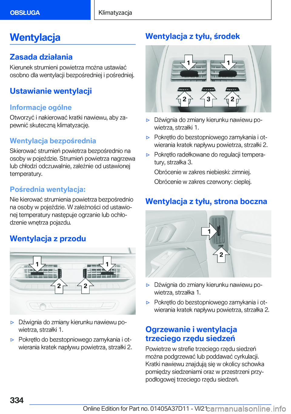 BMW X5 2022  Instrukcja obsługi (in Polish) �W�e�n�t�y�l�a�c�j�a
�Z�a�s�a�d�a��d�z�i�a�ł�a�n�i�a
�K�i�e�r�u�n�e�k��s�t�r�u�m�i�e�n�i��p�o�w�i�e�t�r�z�a��m�o9�n�a��u�s�t�a�w�i�a�
