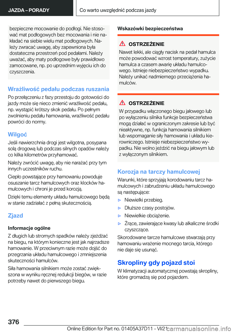 BMW X5 2022  Instrukcja obsługi (in Polish) �b�e�z�p�i�e�c�z�n�e��m�o�c�o�w�a�n�i�e��d�o��p�o�d�ł�o�g�i�.��N�i�e��s�t�o�s�oj�w�a�