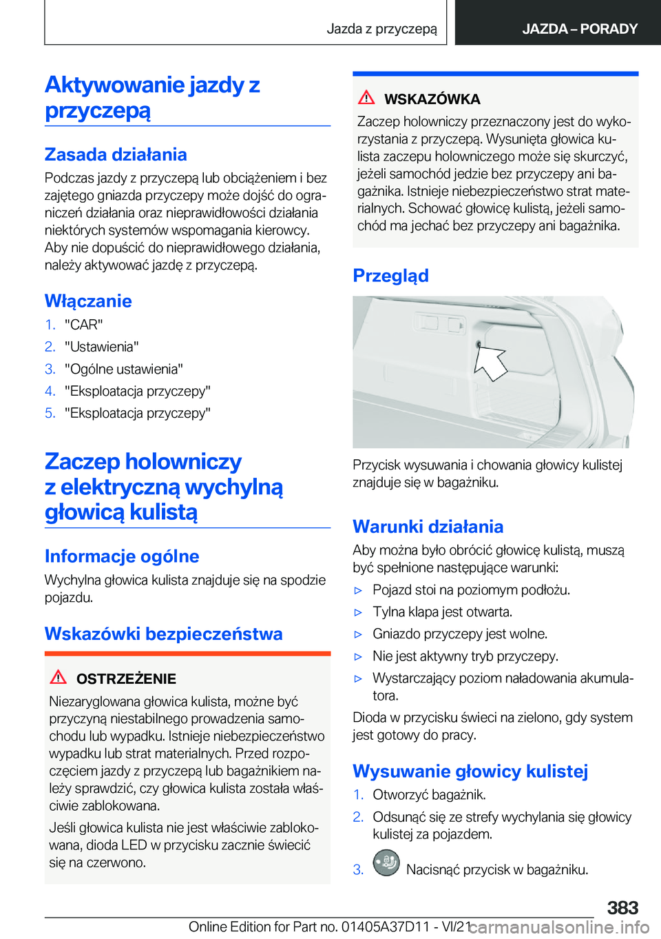 BMW X5 2022  Instrukcja obsługi (in Polish) �A�k�t�y�w�o�w�a�n�i�e��j�a�z�d�y��z�p�r�z�y�c�z�e�p�ą
�Z�a�s�a�d�a��d�z�i�a�ł�a�n�i�a
�P�o�d�c�z�a�s��j�a�z�d�y��z��p�r�z�y�c�z�e�p�