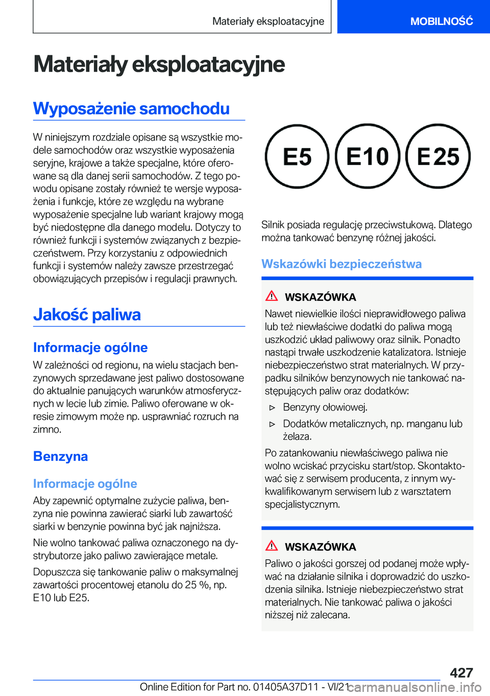 BMW X5 2022  Instrukcja obsługi (in Polish) �M�a�t�e�r�i�a�ł�y��e�k�s�p�l�o�a�t�a�c�y�j�n�e�W�y�p�o�s�a9�e�n�i�e��s�a�m�o�c�h�o�d�u
�W��n�i�n�i�e�j�s�z�y�m��r�o�z�d�z�i�a�l�e��o�p�i�s�a�n�e��s�